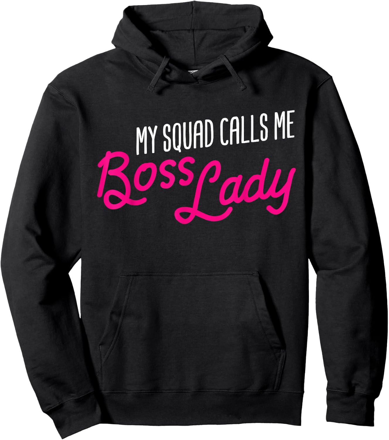 Funny Boss Gift My Squad Calls Me Boss Lady Hoodie - Hoodie | Black
