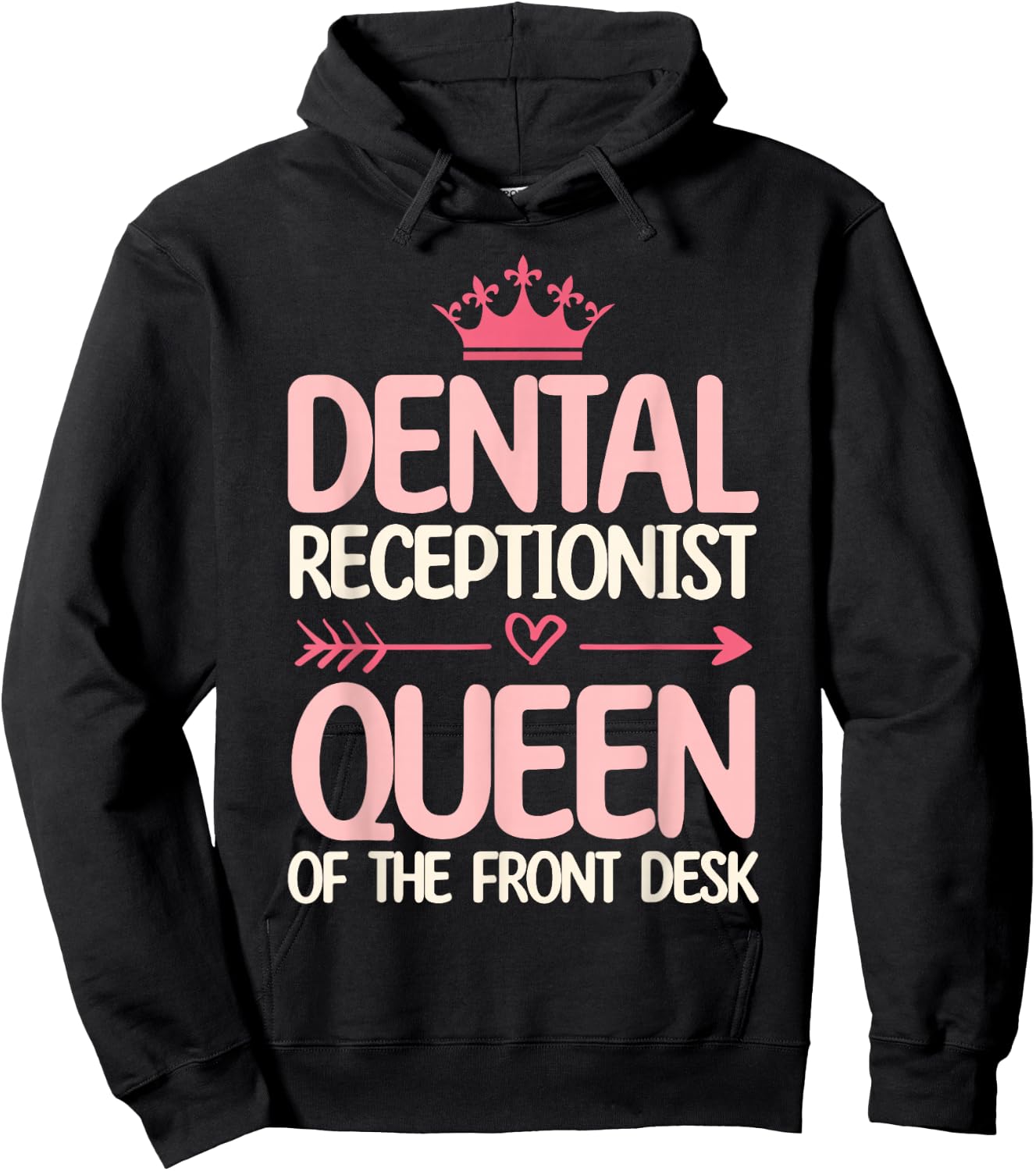 Dental Receptionist Queen Of The Front Desk Office Women Hoodie - Hoodie | Black