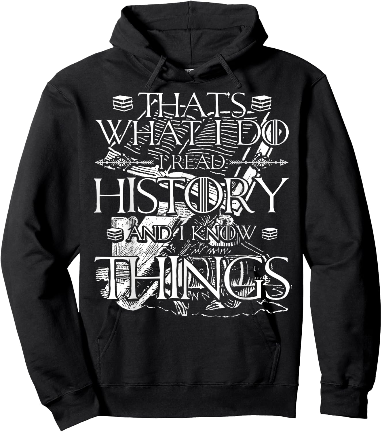 I Read History and Know Things Cute Book Lovers Hoodie - Hoodie | Black