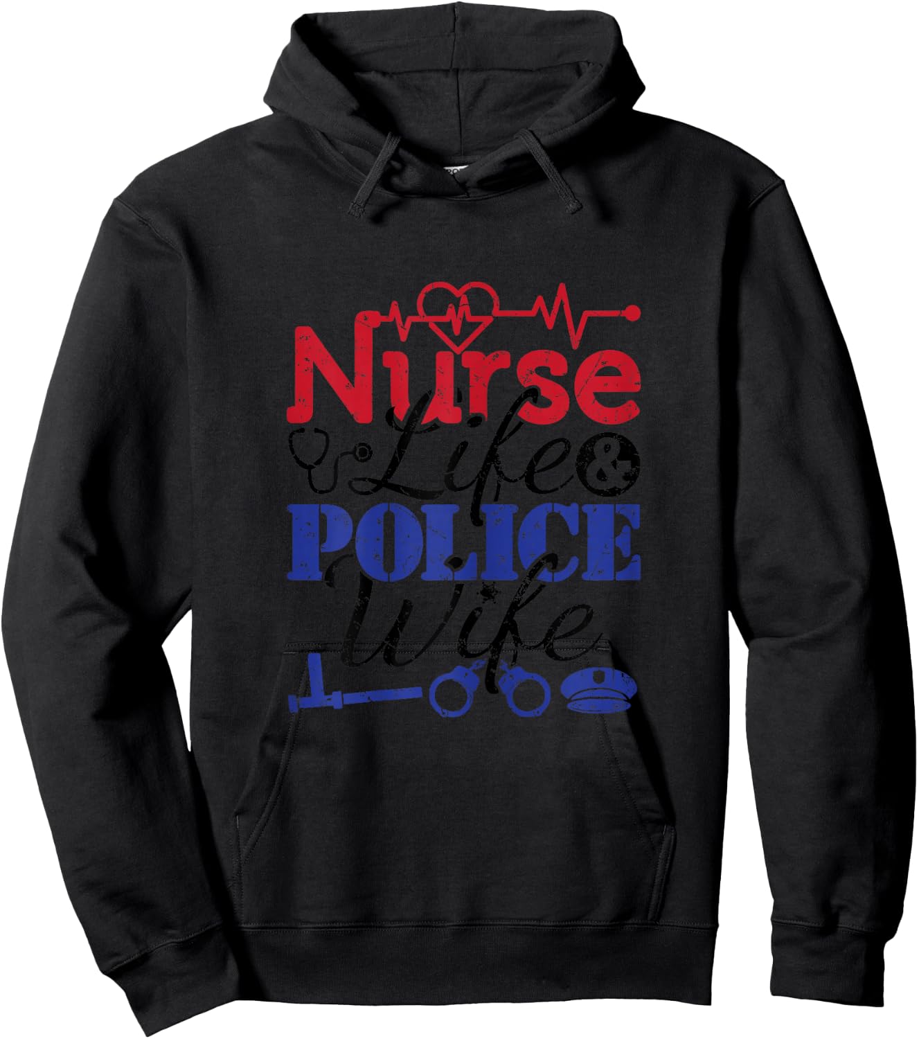 Nurse Life Police Wife Cop Police Officer Wife Hoodie - Hoodie | Black