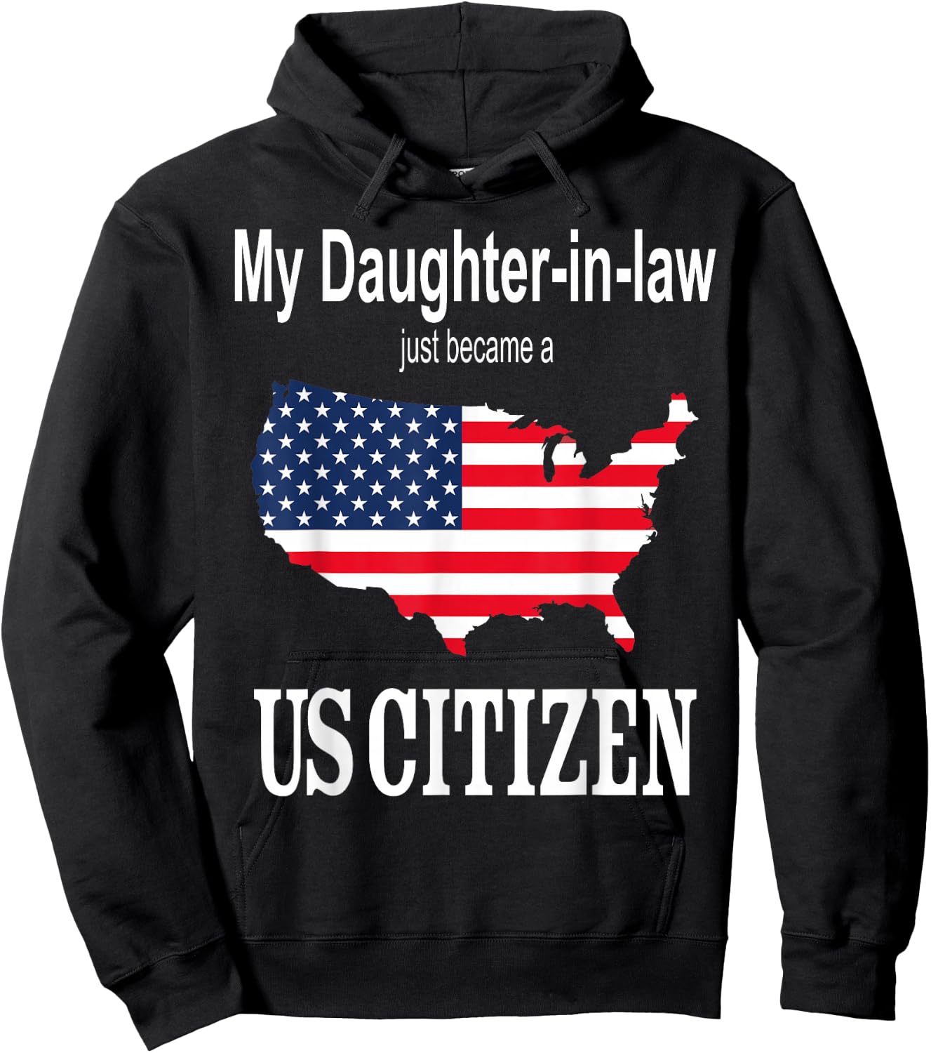 My Daughter-in-law became a US Citizen New American Hoodie - Hoodie | Black