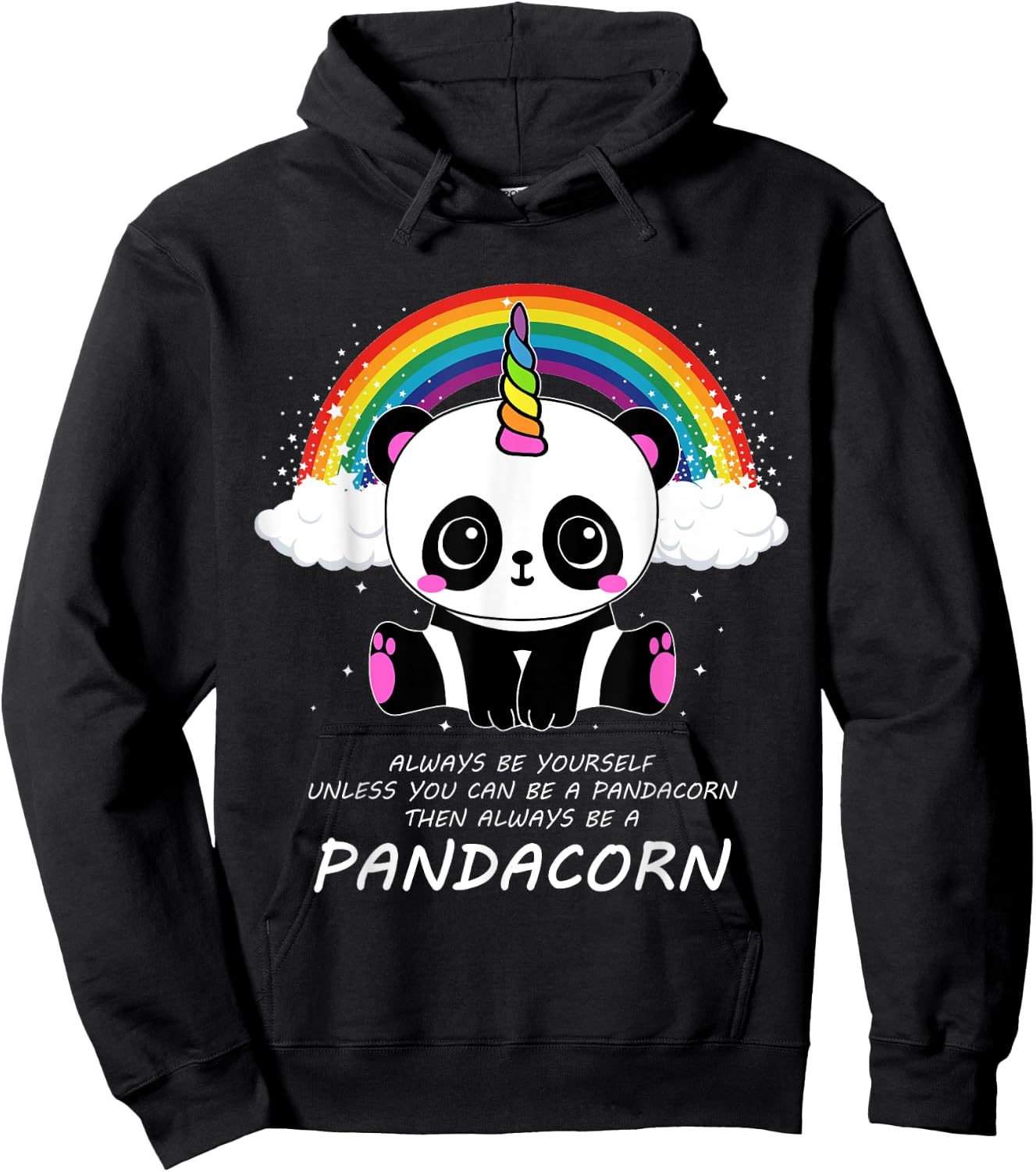 Always Be Yourself Unless You Can Be A Pandacorn Hoodie - Hoodie | Black