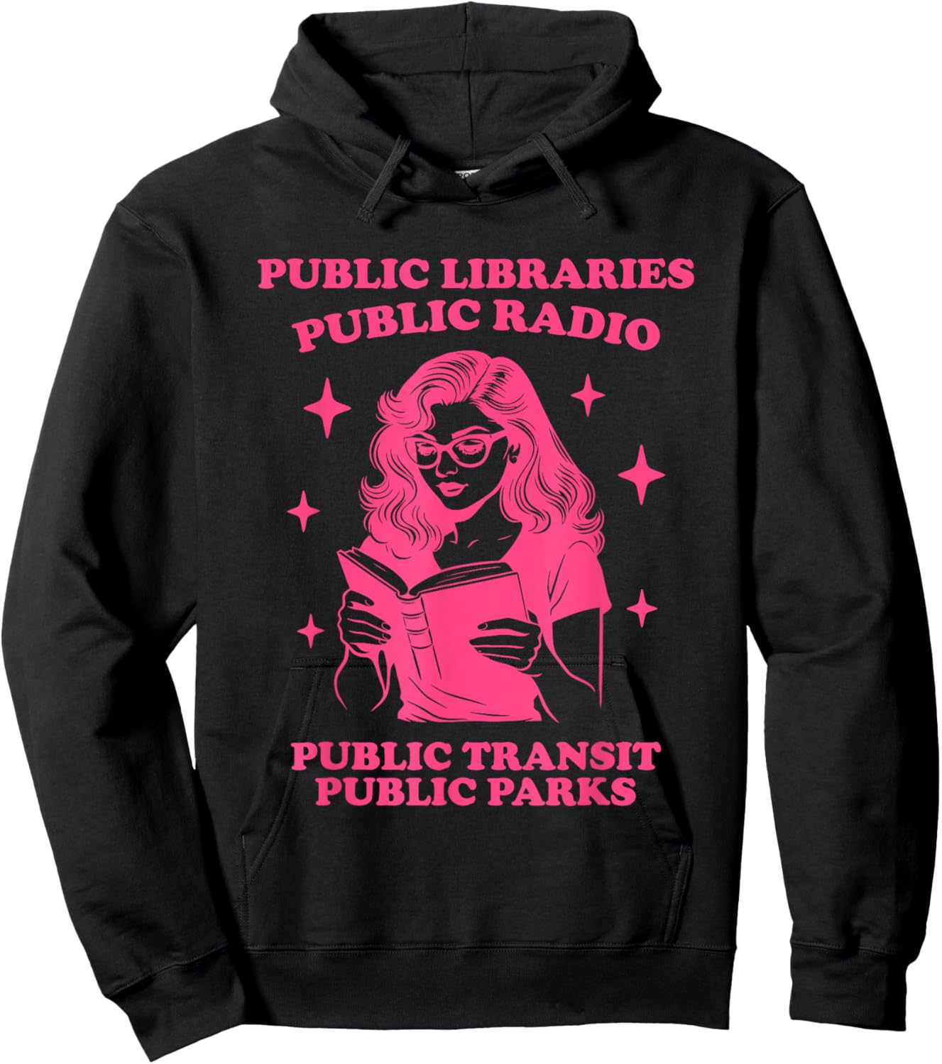 Public Libraries Public Radio Public Transit Public Parks Hoodie - Hoodie | Black