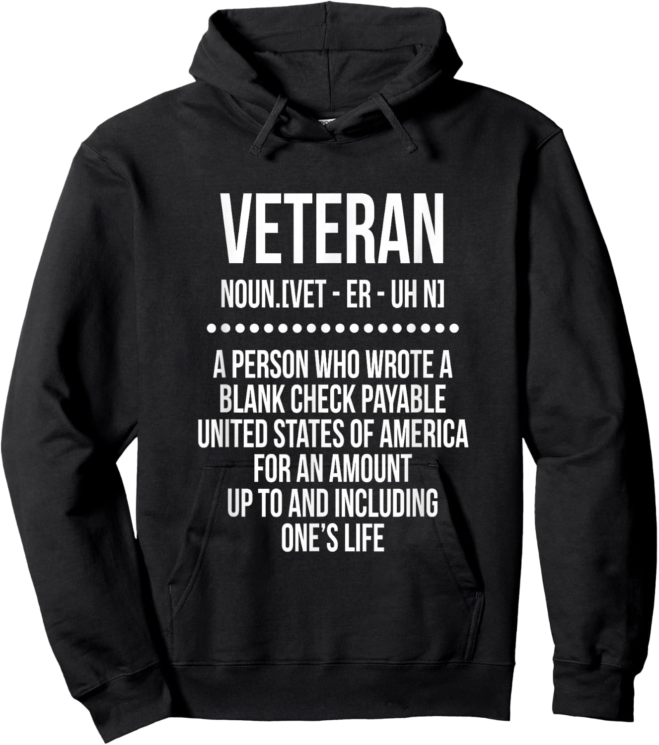 Veteran a Person Who Wrote a Blank Check Payable Usa Hoodie - Hoodie | Black