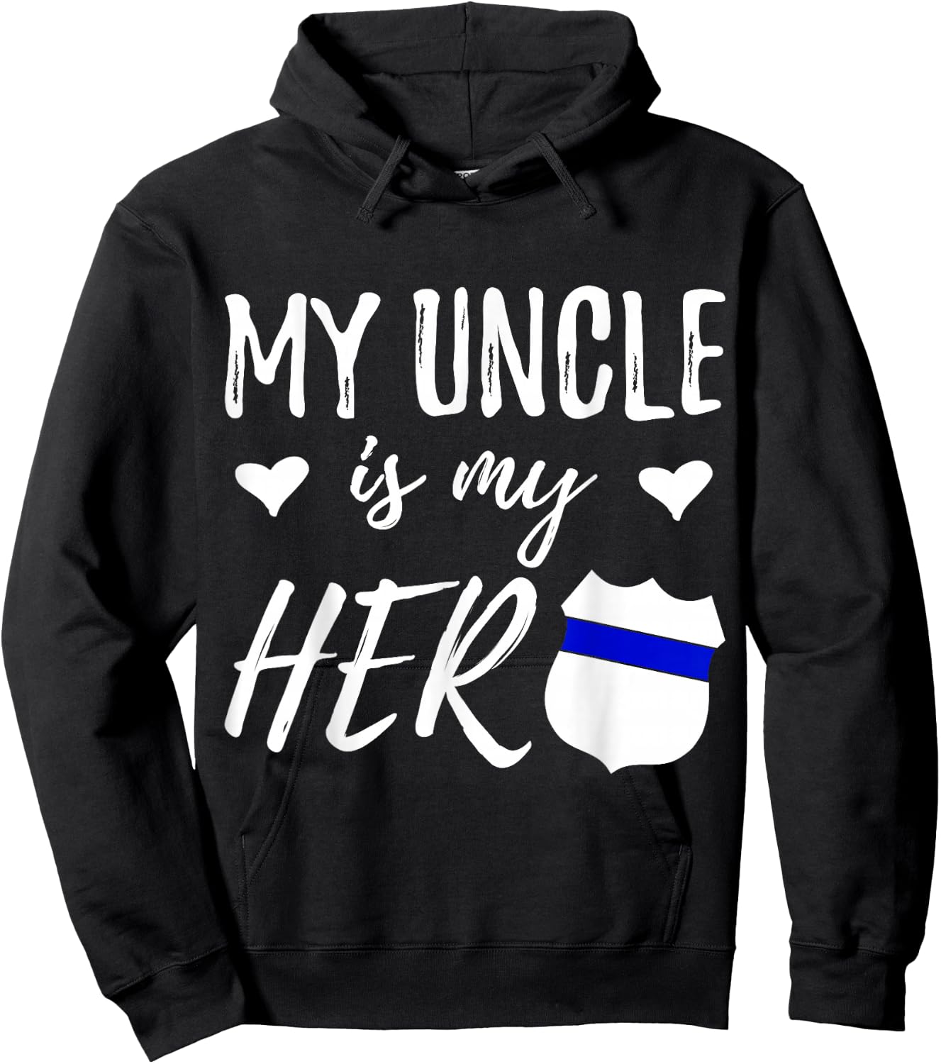 My Uncle is my Hero Police Officer Uncle Gift Hoodie - Hoodie | Black