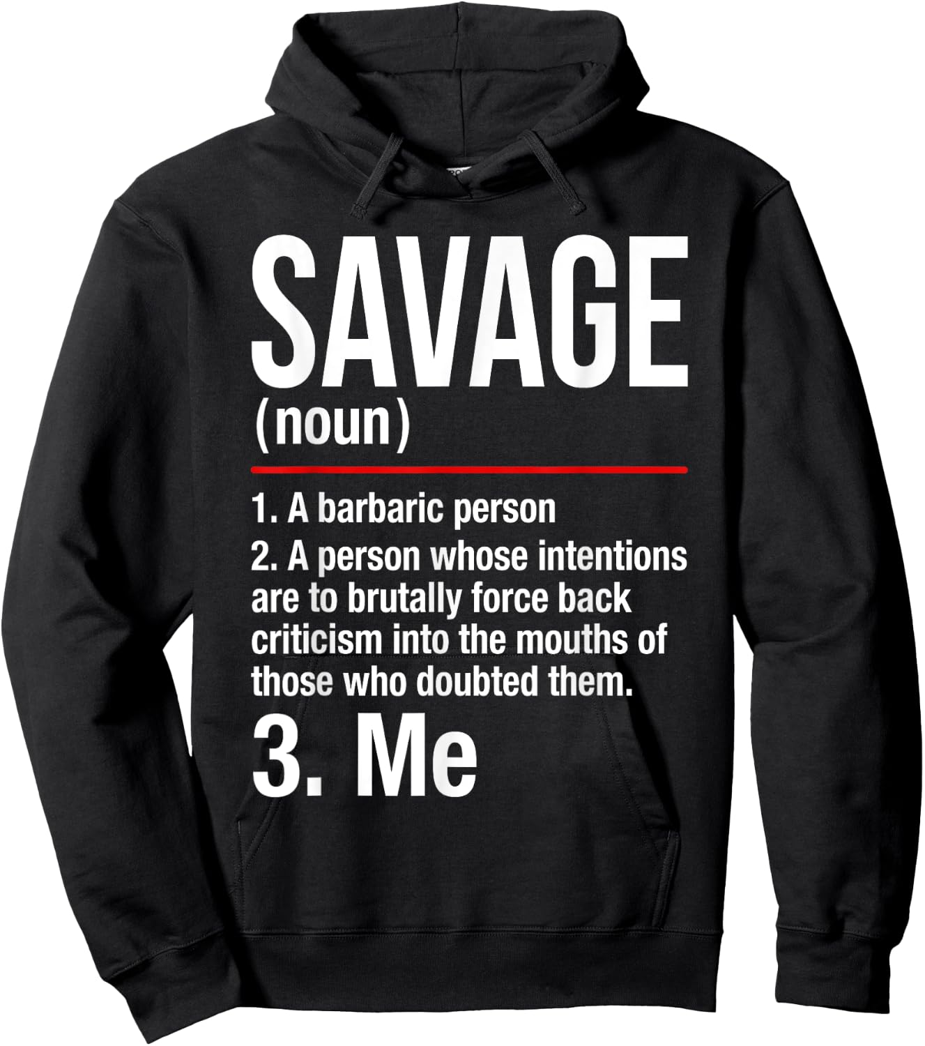 Savage Shirt - Im a Savage - Gift Men Women Hoodie - Hoodie | Black