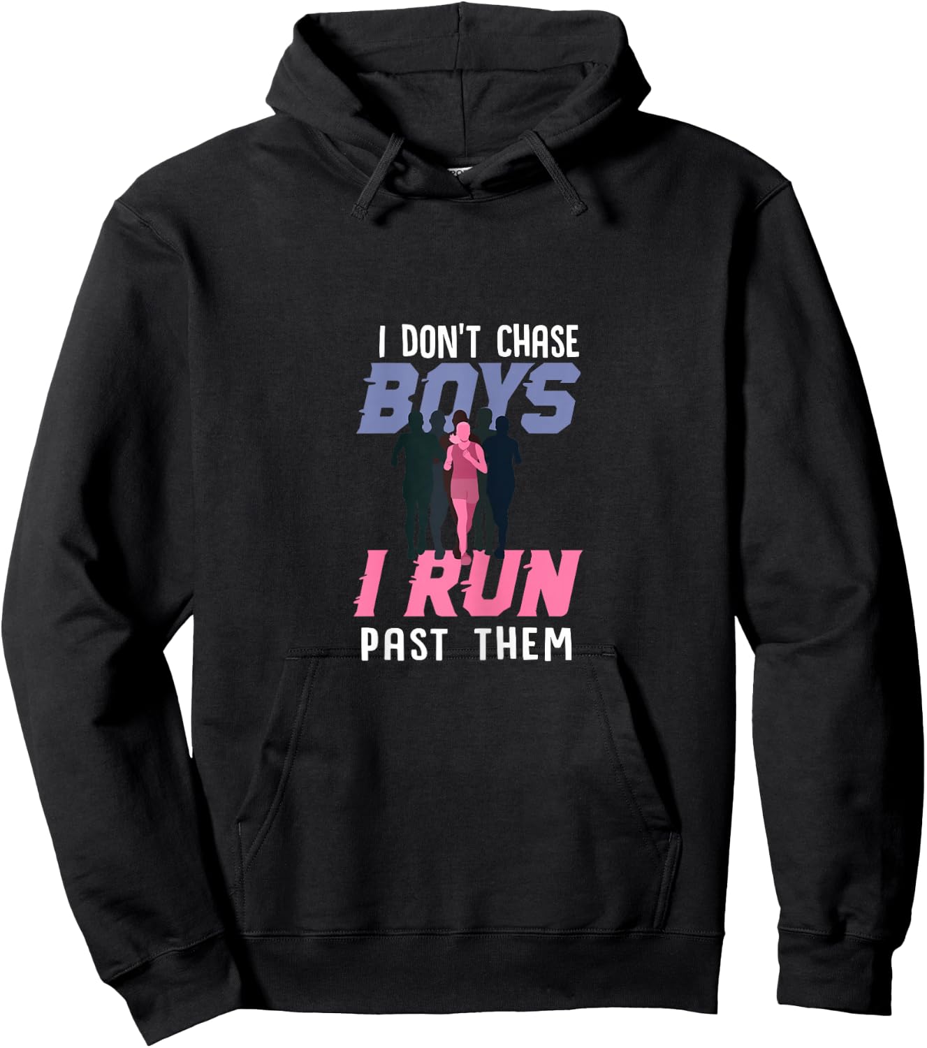 Funny I Dont Chase Boys XC Cross Country Running Gift Women Hoodie - Hoodie | Black