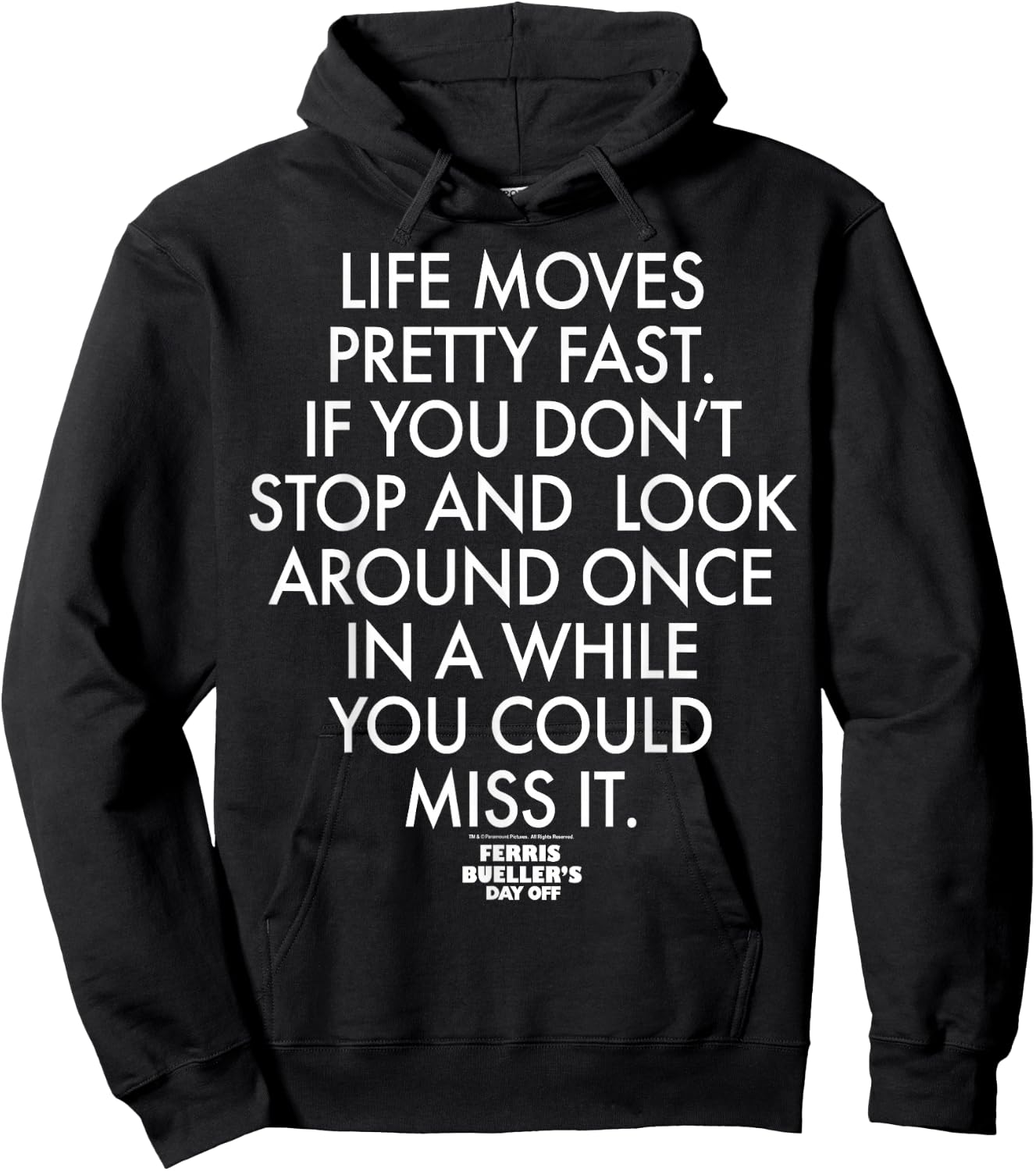 Ferris Bueller's Day Off Life Moves Pretty Fast Hoodie - Hoodie | Black
