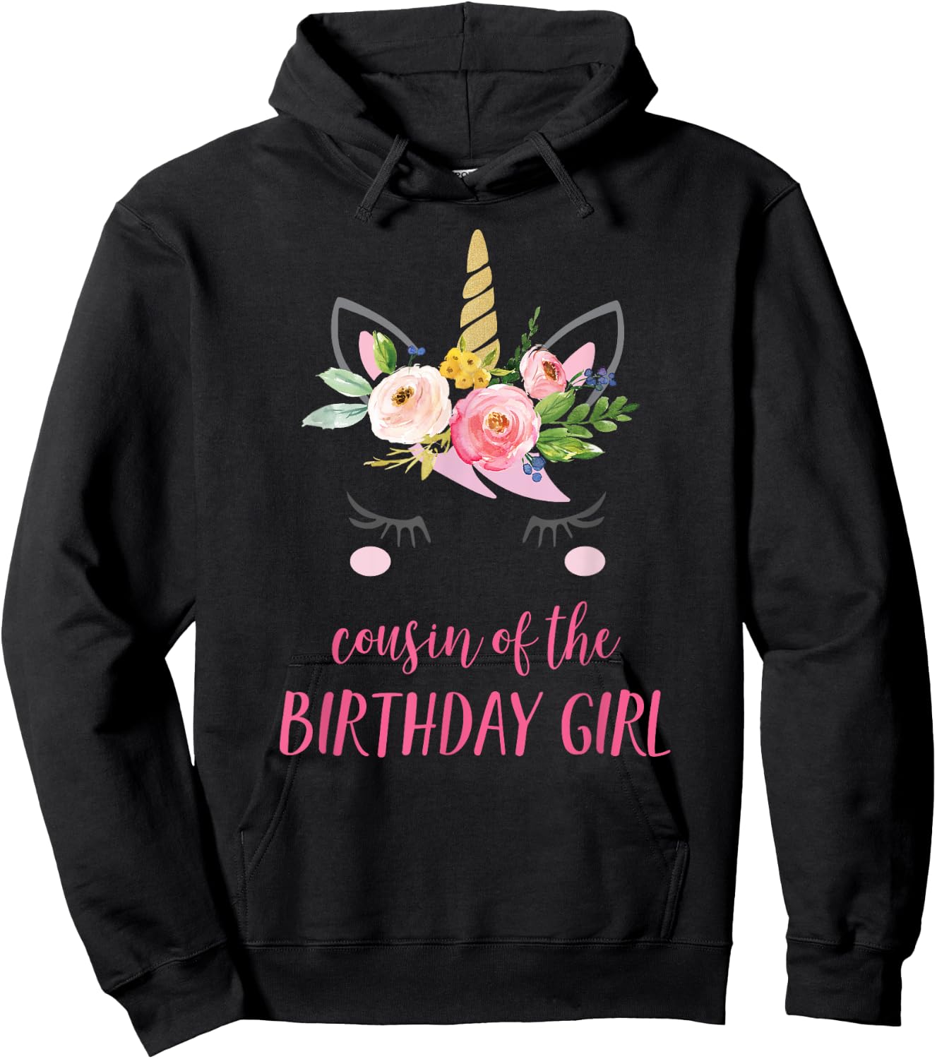 Cousin of the Birthday Girl Matching Shirt, Unicorn Cousin Hoodie - Hoodie | Black