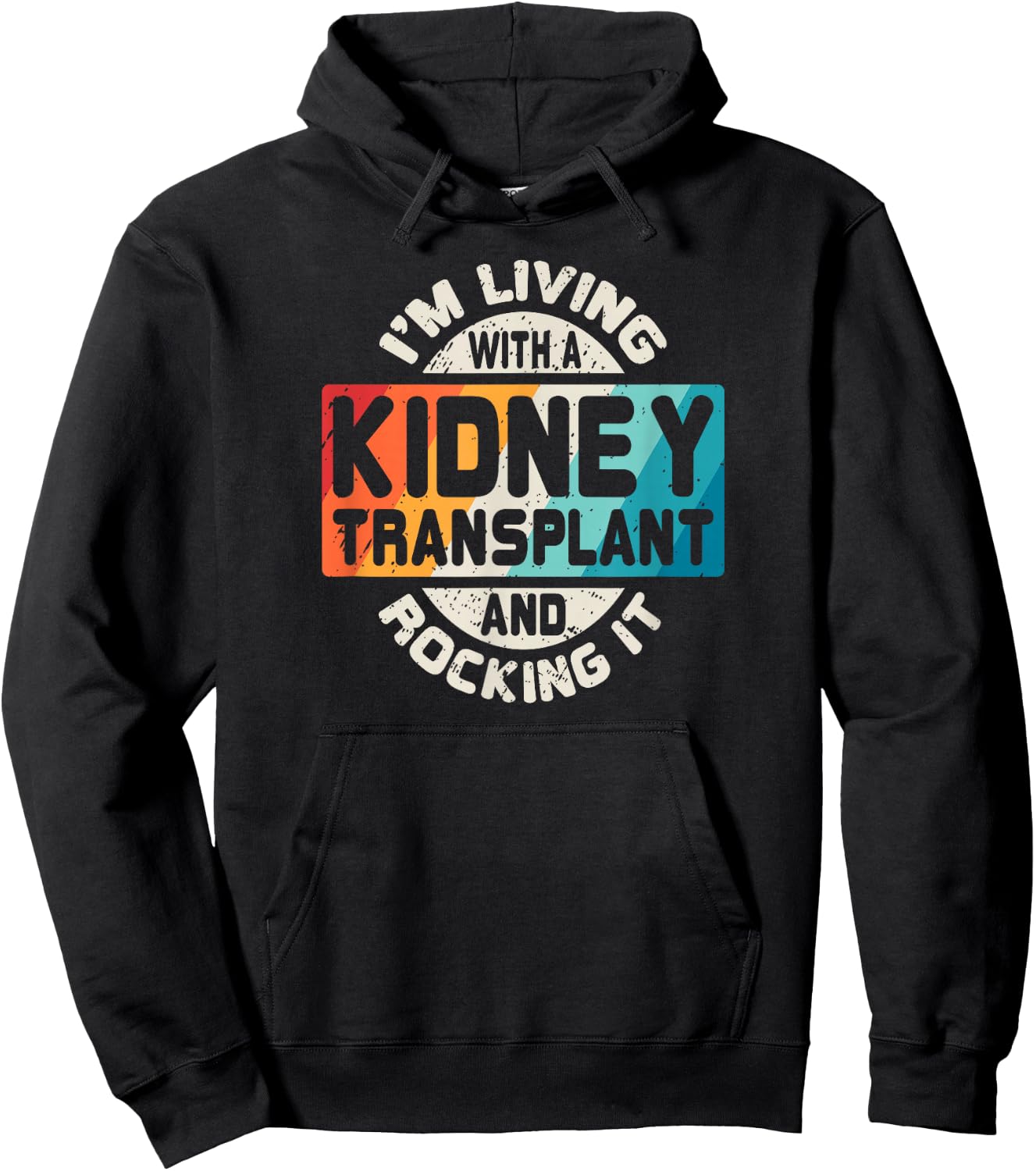 Kidney Transplant T Shirt Organ Recipient Survivor Gift Hoodie - Hoodie | Black