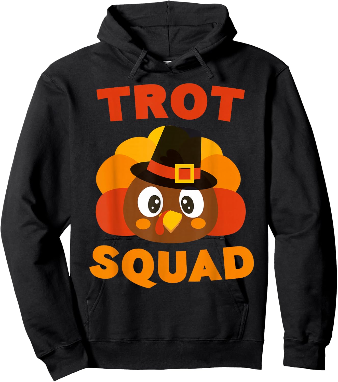 Trot Squad Shirt Adult Men Women Kids Turkey Pilgrim Costume Hoodie - Hoodie | Black