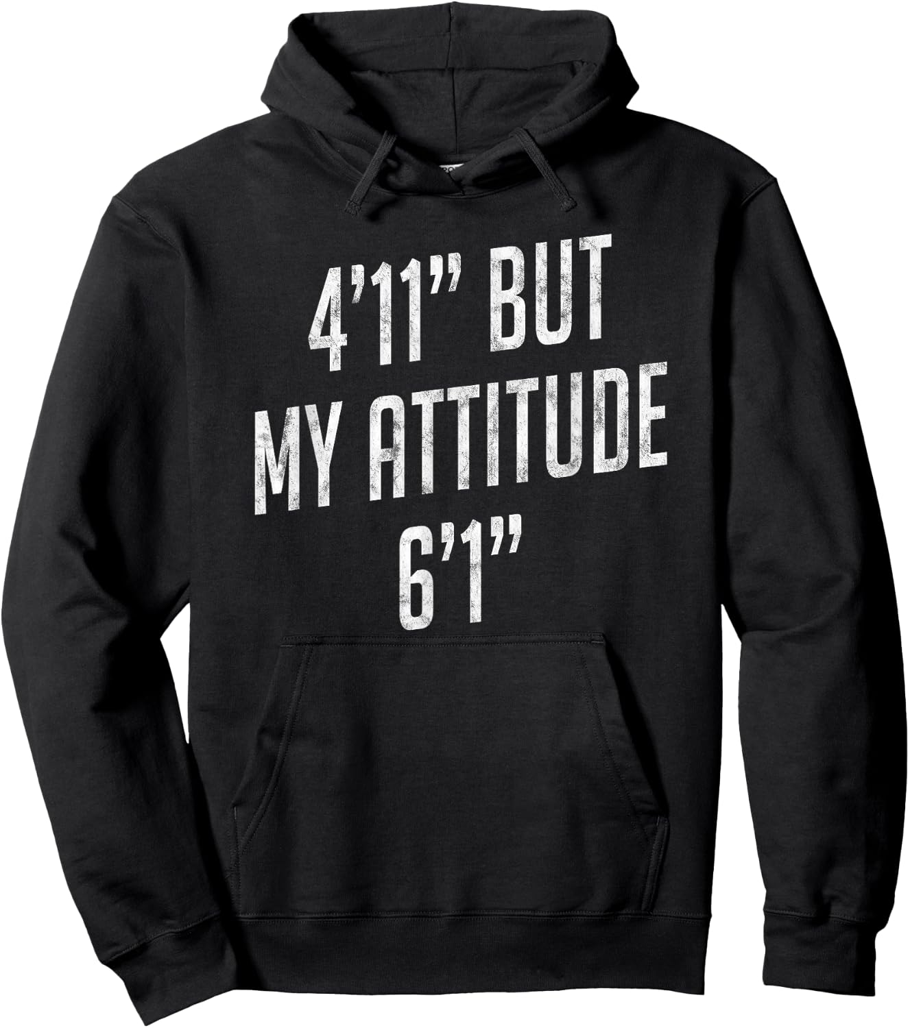 4 Foot 11 But My attitude 6 foot 1 Funny Idea Short Girl Hoodie - Hoodie | Black