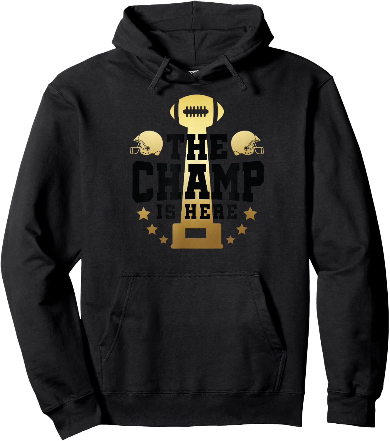 The Champ Is Here Champion Fantasy Football Shirt Men Women Hoodie - Hoodie | Black