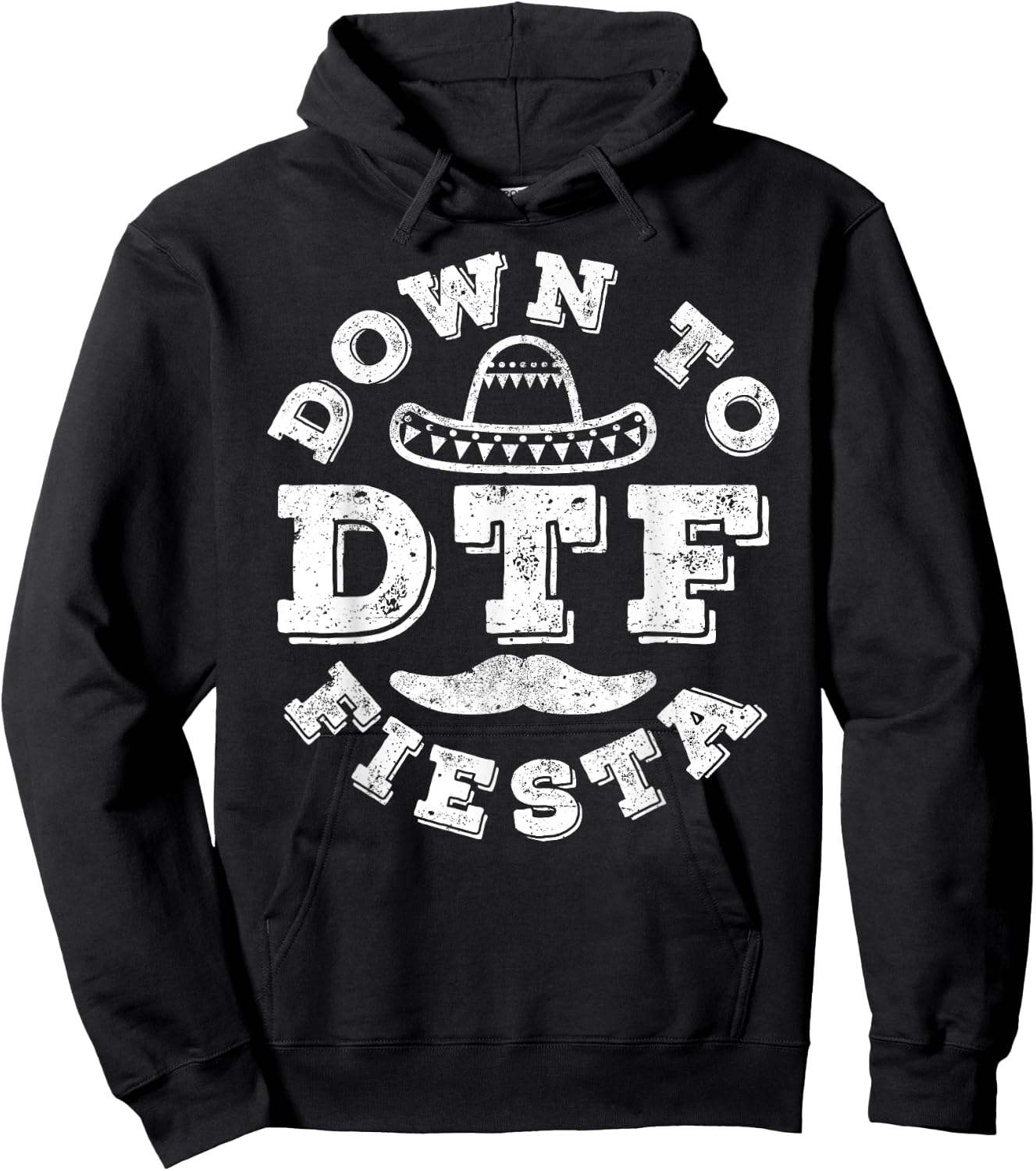 DTF Down To Fiesta Shirt Men Women Cinco De Mayo Party Hoodie - Hoodie | Black