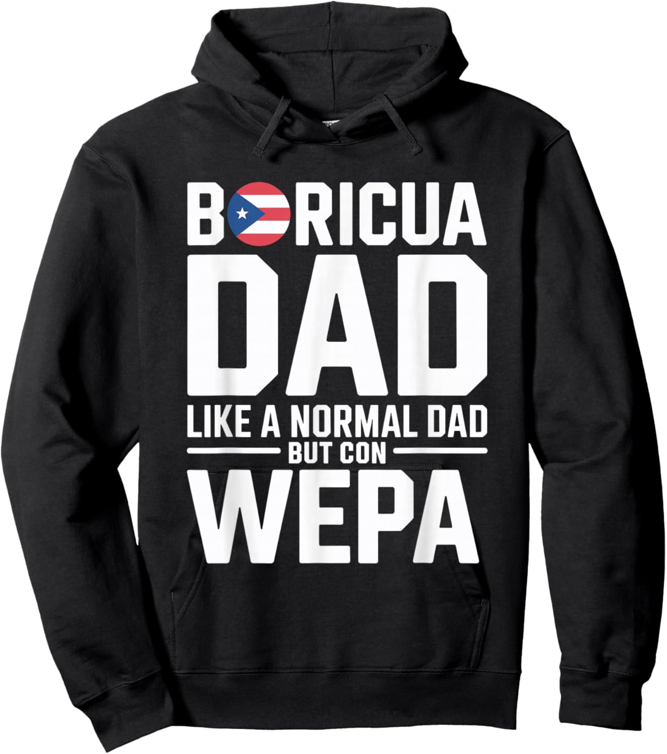Puerto Rico Papi Wepa Boricua Bori Puerto Rican Dad Hoodie - Hoodie | Black