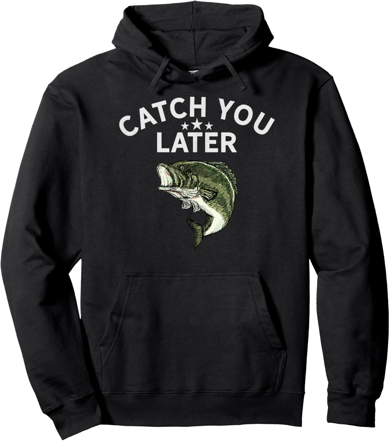 Funny Bass Fishing Catch You Later Dad Joke Pun Fisherman Hoodie - Hoodie | Black