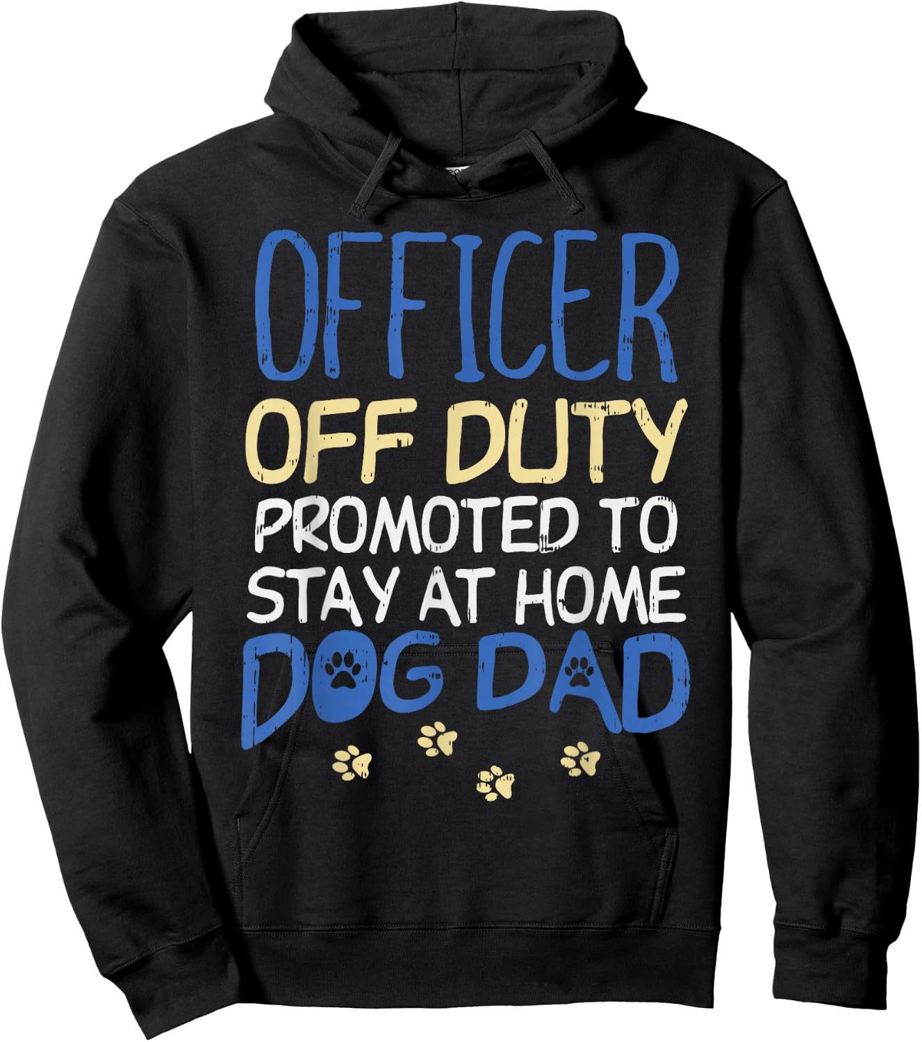 Officer Off Duty Dog Dad Funny Cop Police Retirement Gift Hoodie - Hoodie | Black