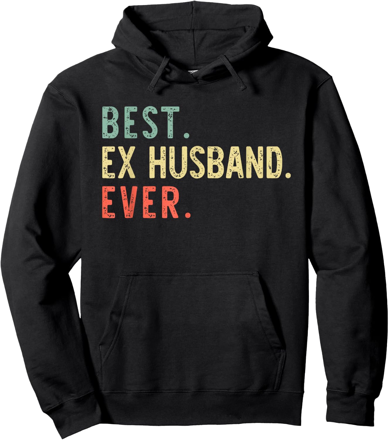 Best Ex Husband Ever Family Funny Retro Vintage Hoodie - Hoodie | Black