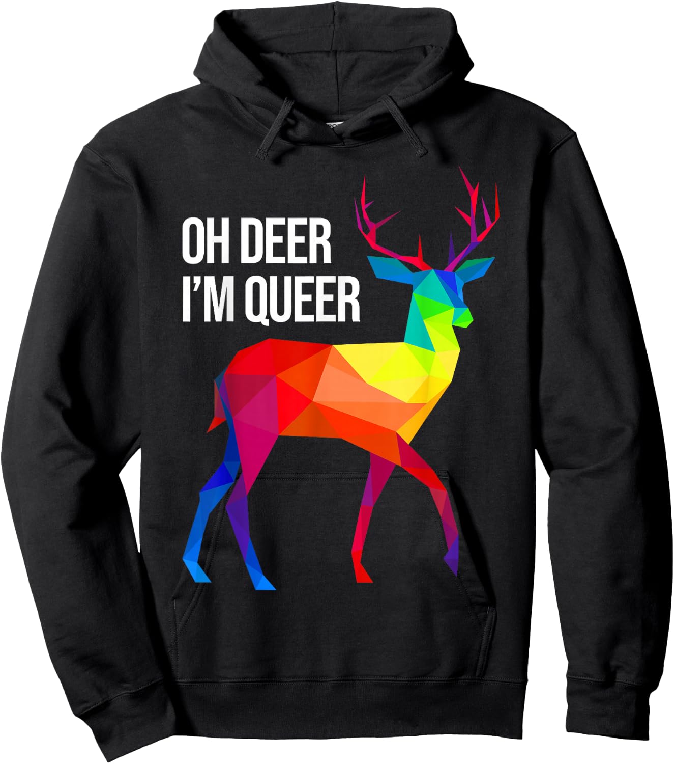 Oh Deer I'm Queer I LGBT Rainbow I Gay Pride Hoodie - Hoodie | Black