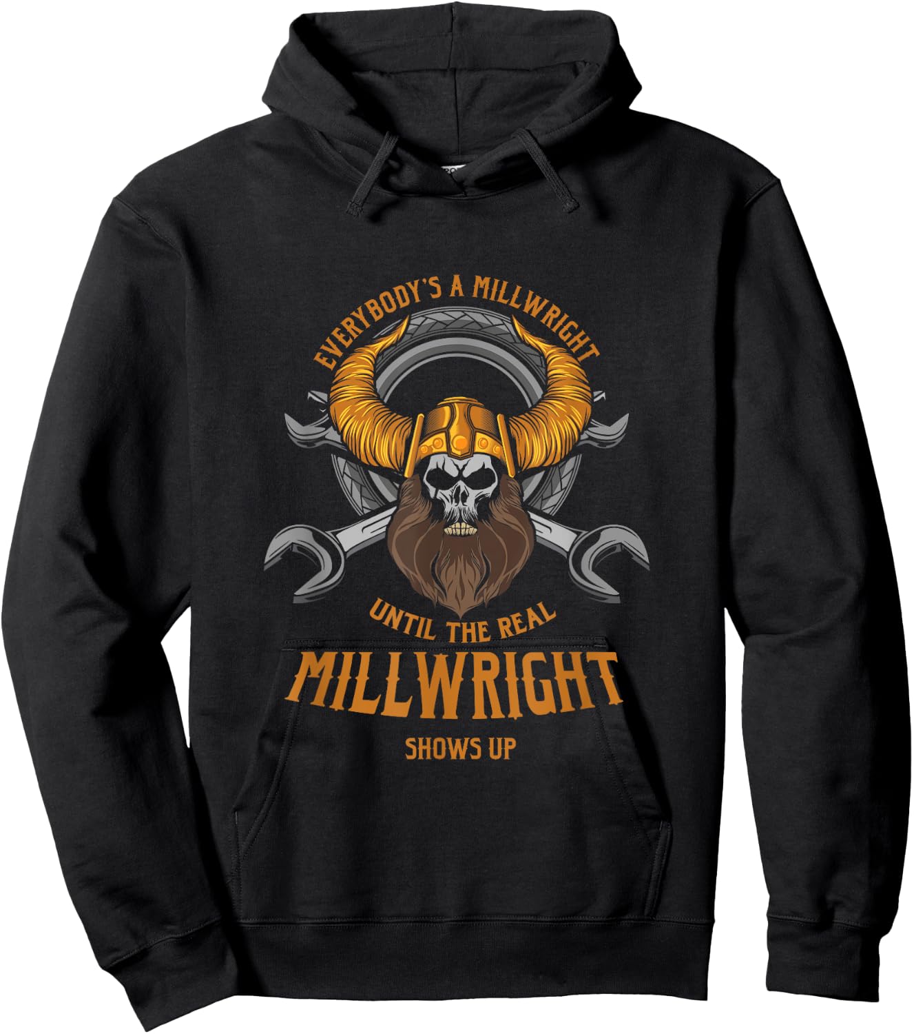 Everybody's A Millwright Awesome Real Millwright Hoodie - Hoodie | Black