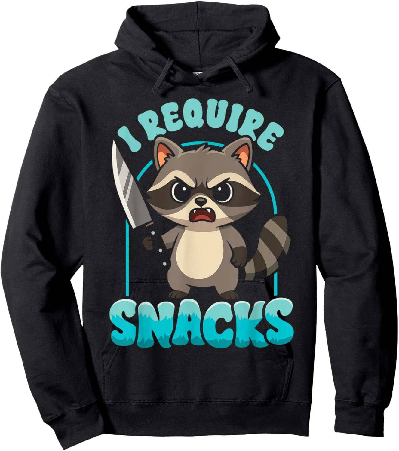 Funny Raccoon Require Snack Lover Trash Panda Meme Sarcastic Hoodie - Hoodie | Black