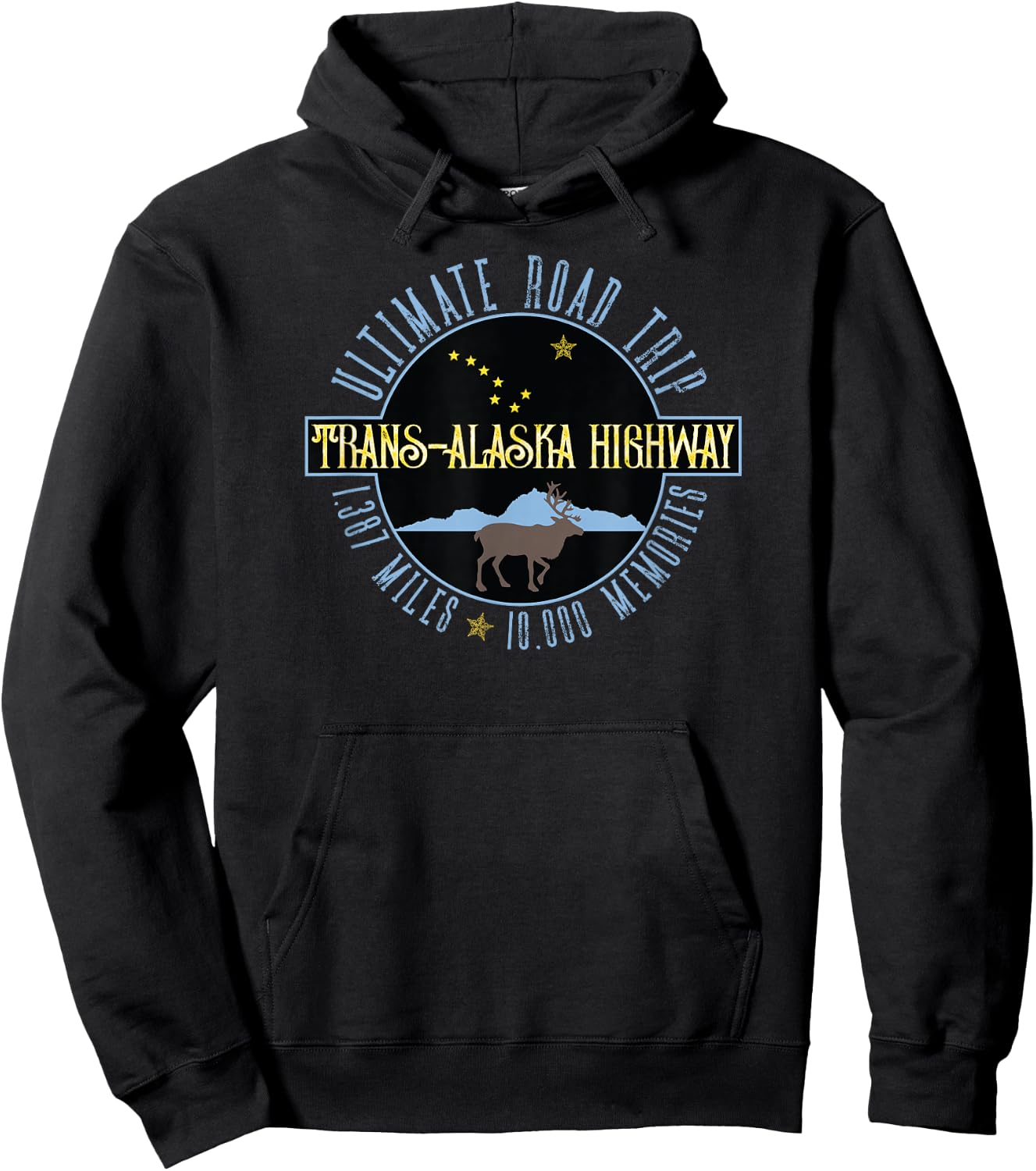Alaska Highway Souvenir Gift Al-Can Road Trippers Hoodie - Hoodie | Black