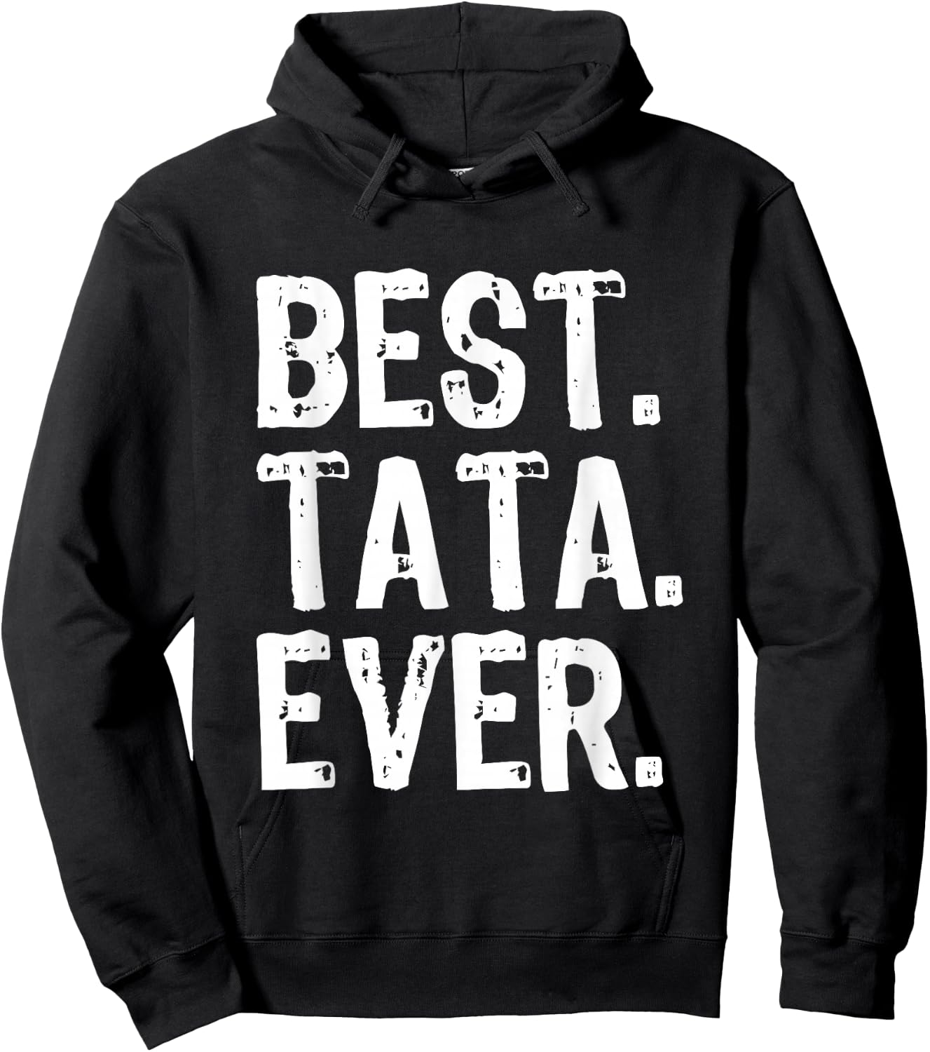 Best Tata Ever Funny Cool Hoodie - Hoodie | Black