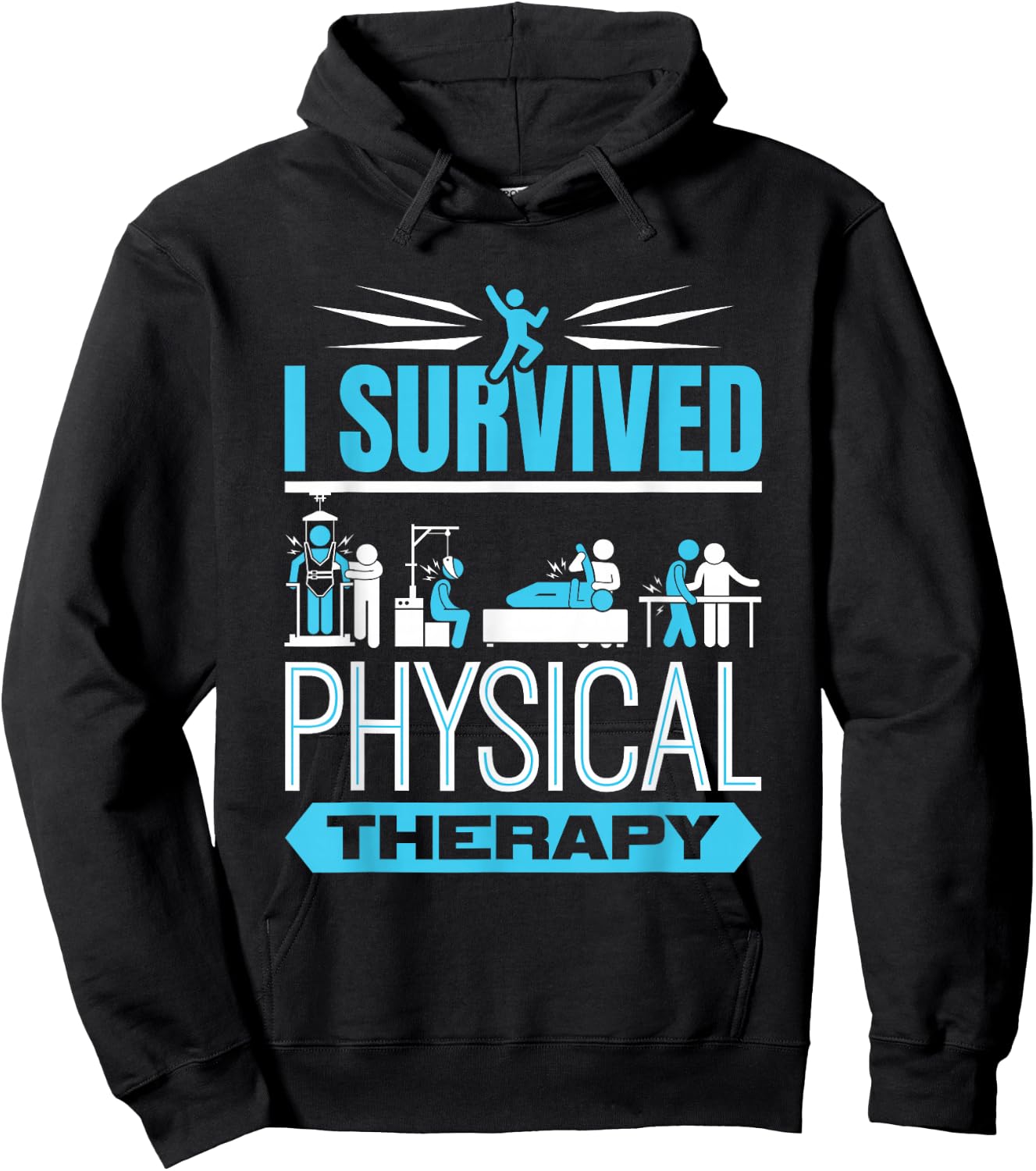 I Survived Physical Therapy Funny Physiotherapy Patient Hoodie - Hoodie | Black