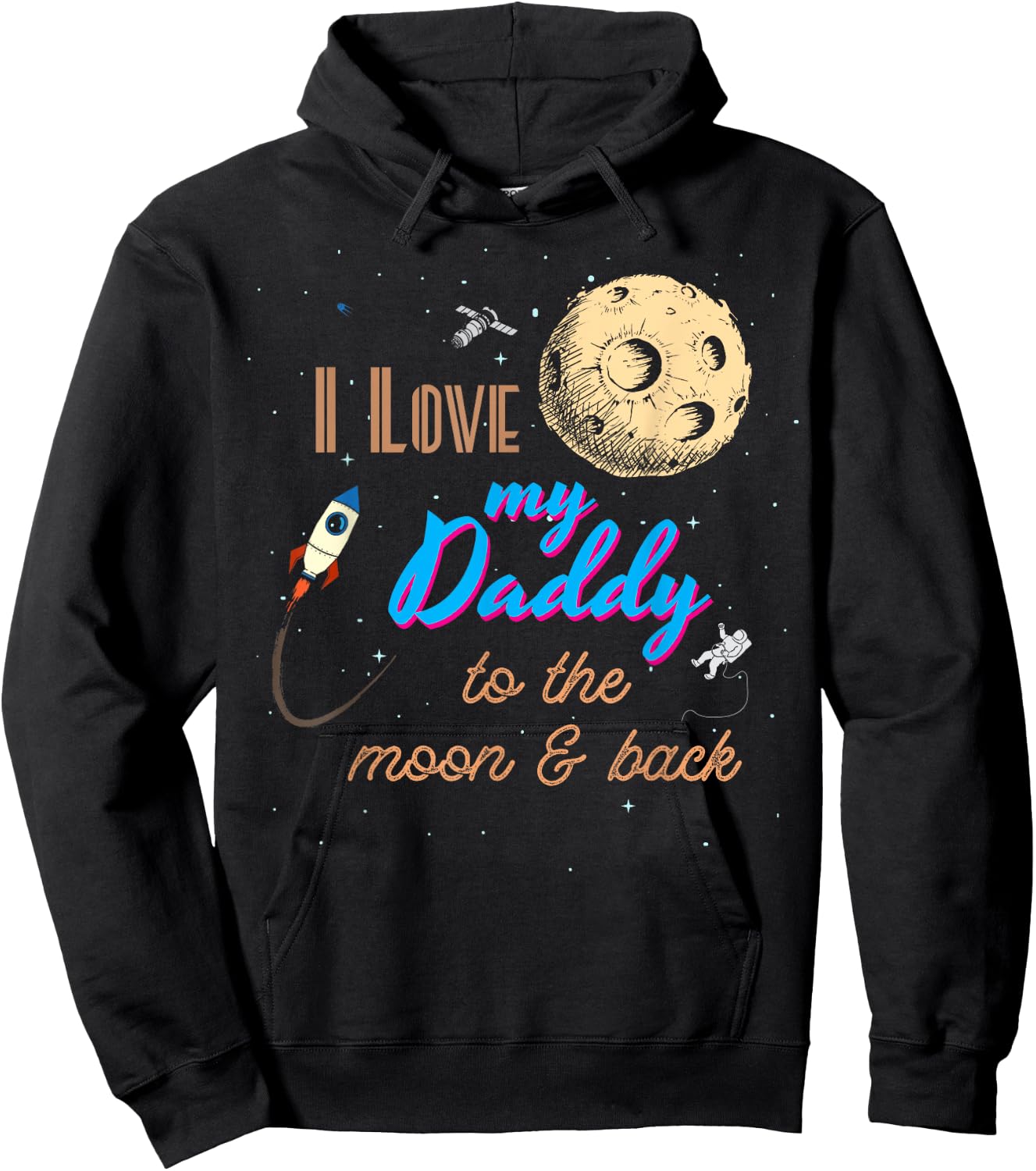 I love my father to the moon and back Hoodie - Hoodie | Black
