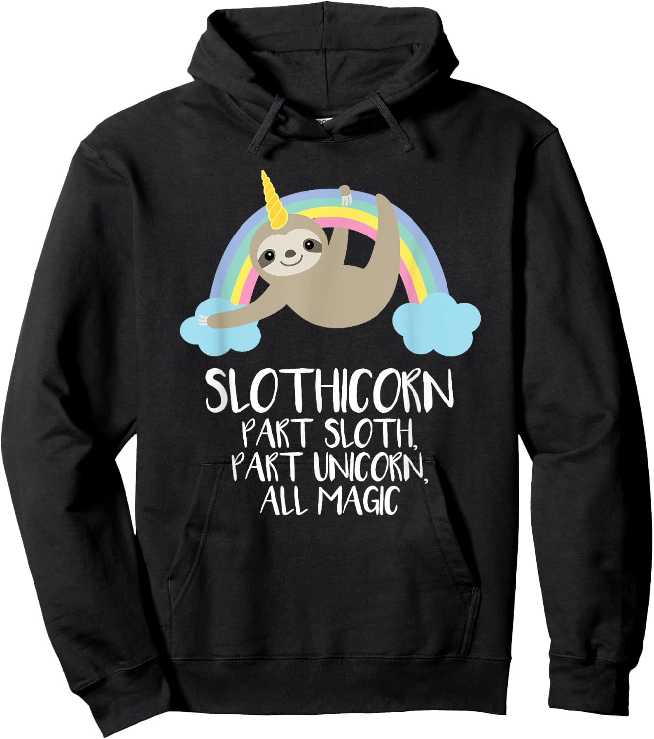 Slothicorn Part Sloth Part Unicorn All Magic T Shirt Gift Hoodie - Hoodie | Black