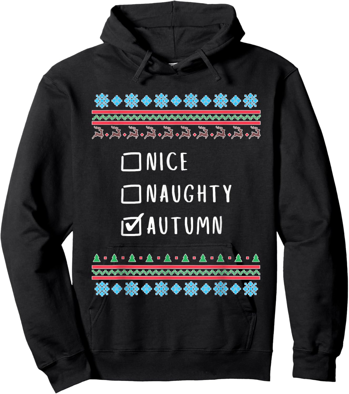 Nice, Naughty, Autumn Christmas Ugly Sweater Style Hoodie - Hoodie | Black