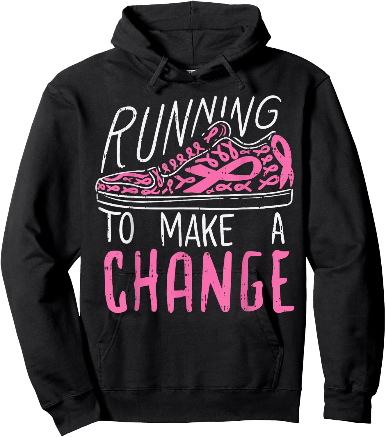 Running To Make A Change Breast Cancer Awareness Runner Gift Hoodie - Hoodie | Black