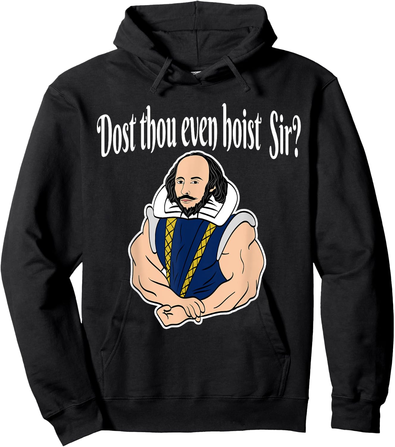 Dost Thou Even Hoist Sir Fitness Hoodie - Hoodie | Black