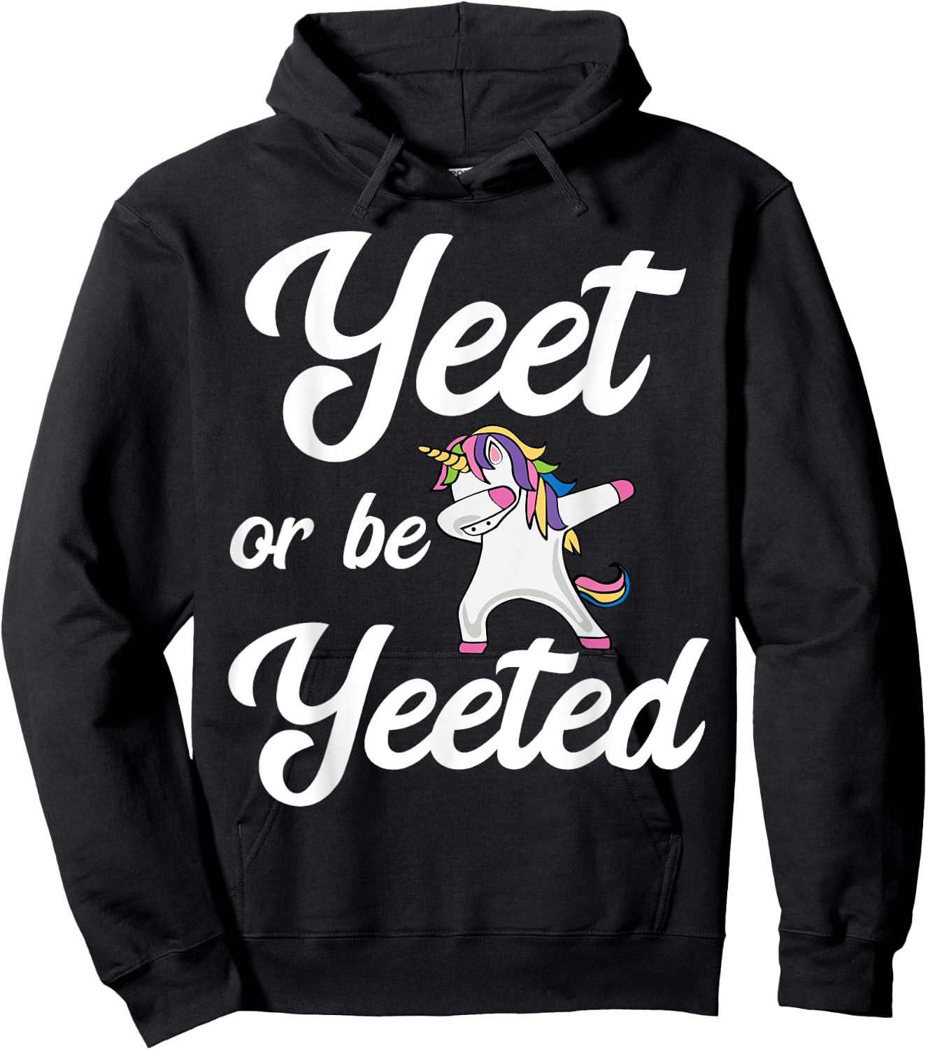 Yeet Or Be Yeeted Dabbing Unicorn Yeet Hoodie - Hoodie | Black