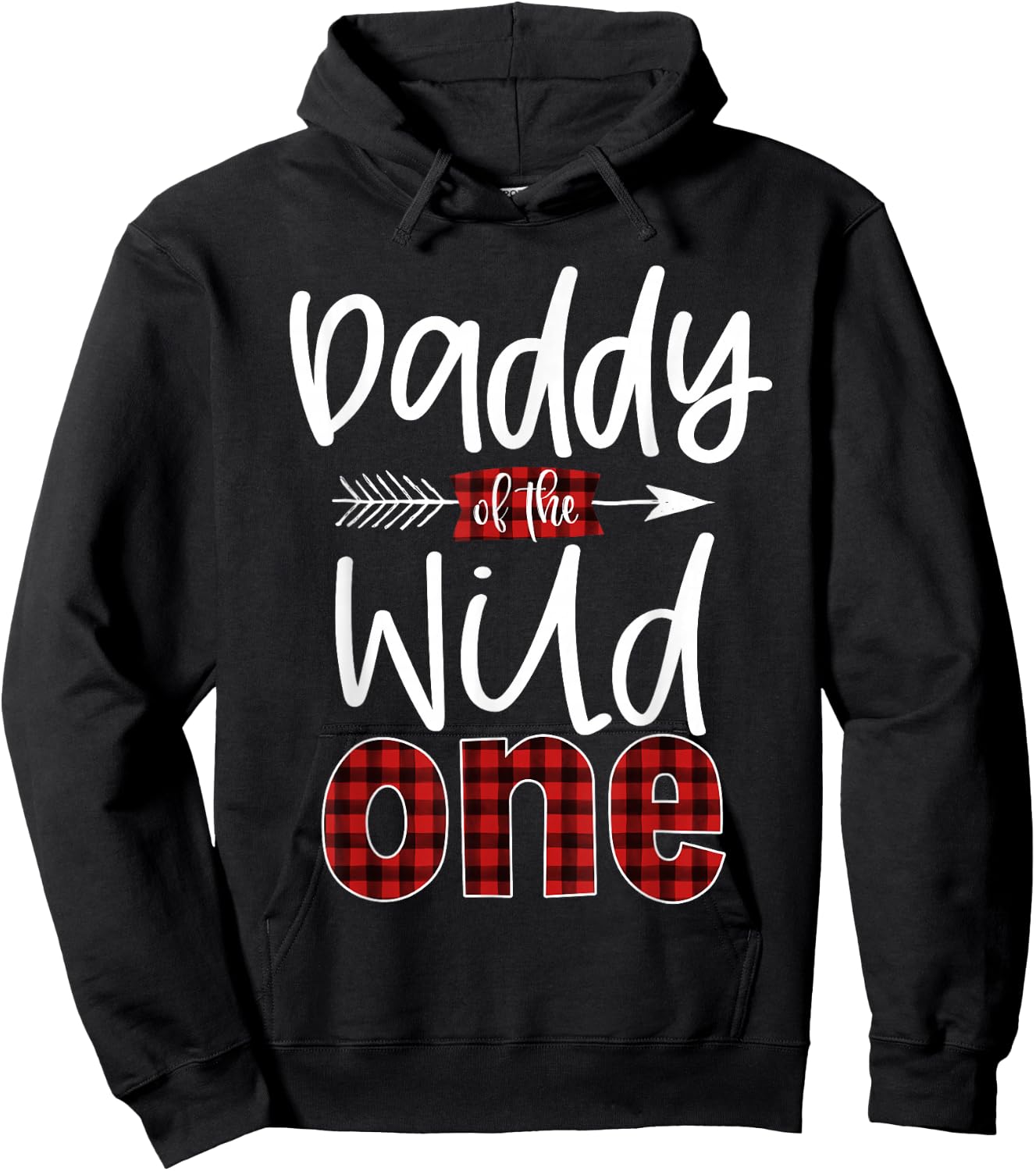 Daddy of The Wild One Buffalo Plaid Lumberjack 1st Birthday Hoodie - Hoodie | Black