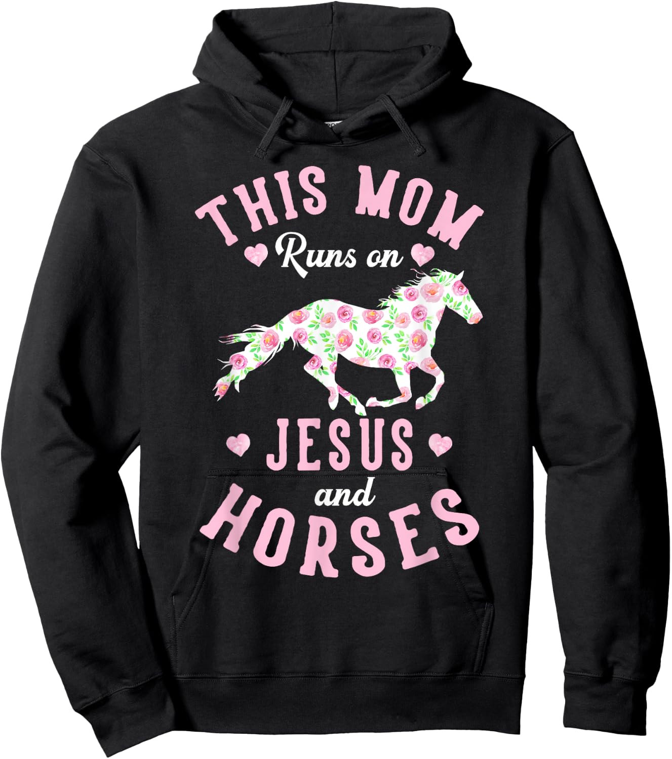 Jesus and Horse Lover Mother's Day Equestrian Mom Gift Hoodie - Hoodie | Black
