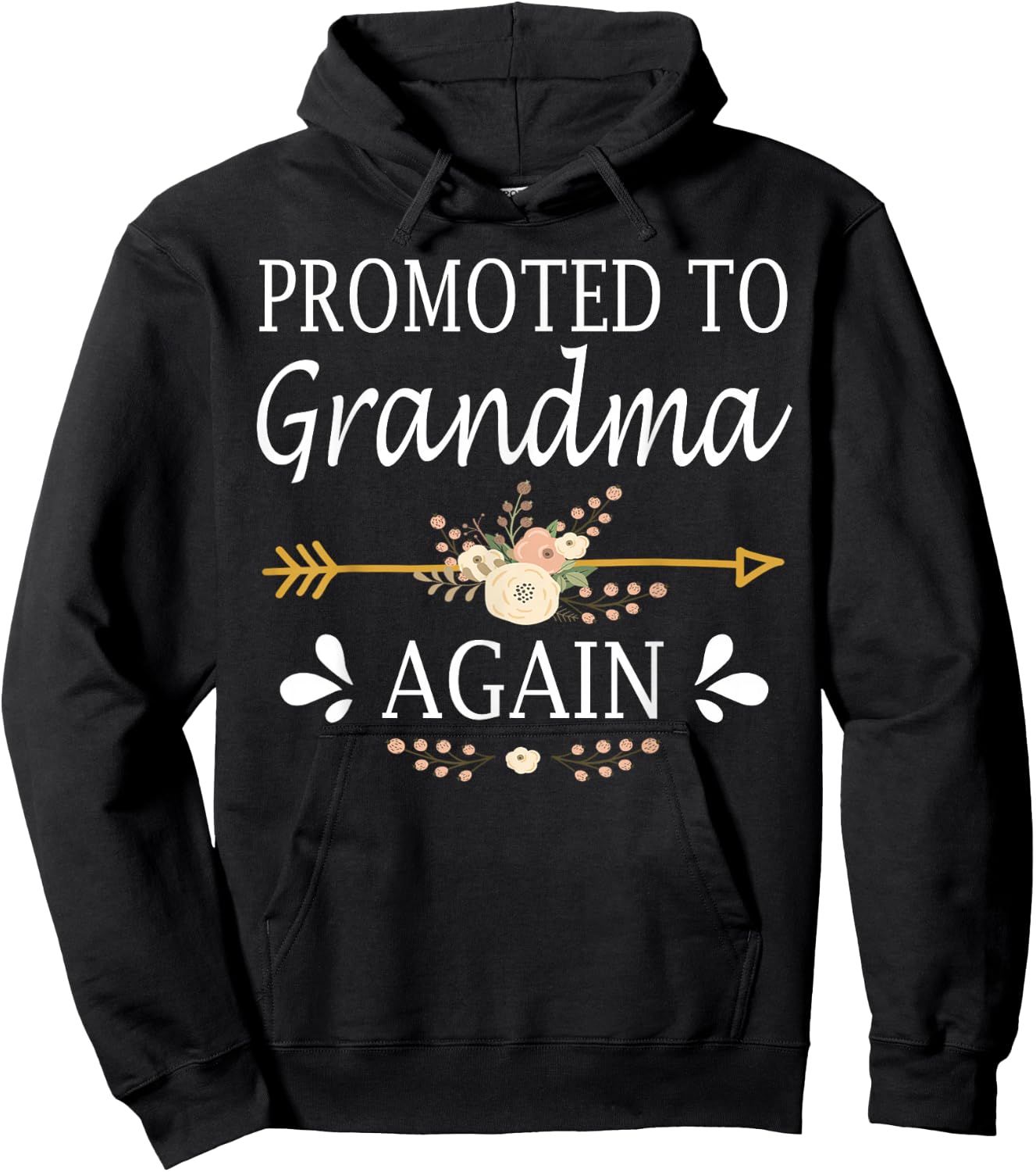 Promoted To Grandma Again Shirt Mothers Day Gifts Hoodie - Hoodie | Black