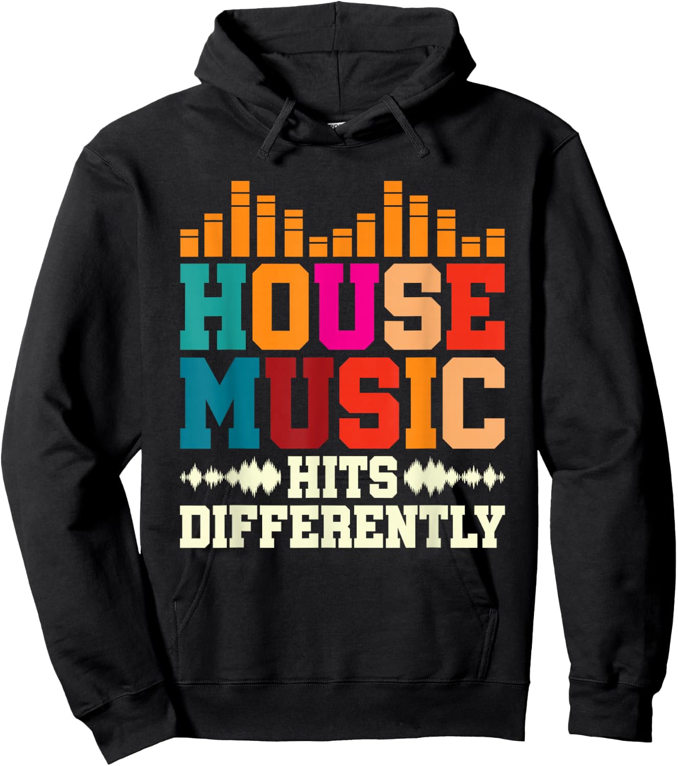 House Music Hits Differently Electronic Dance Music Hoodie - Hoodie | Black