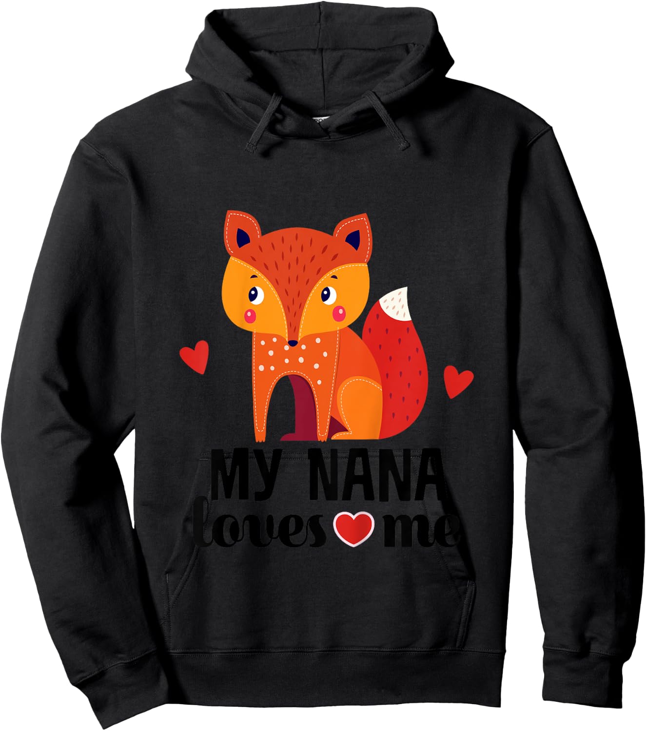 Kids My Nana Loves Me Grandkids Fox Hoodie - Hoodie | Black