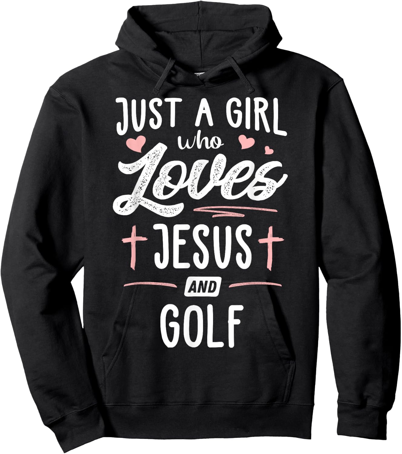 Just A Girl Who Loves Jesus And Golf Gift Women Hoodie - Hoodie | Black