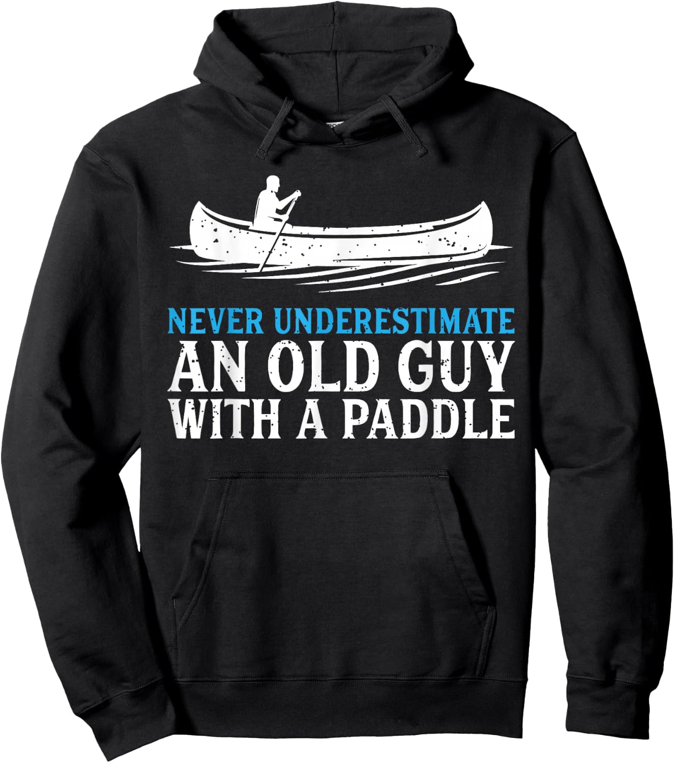 Funny Canoeing Shirt Humor Rowing Canoe Kayak Gift Hoodie - Hoodie | Black