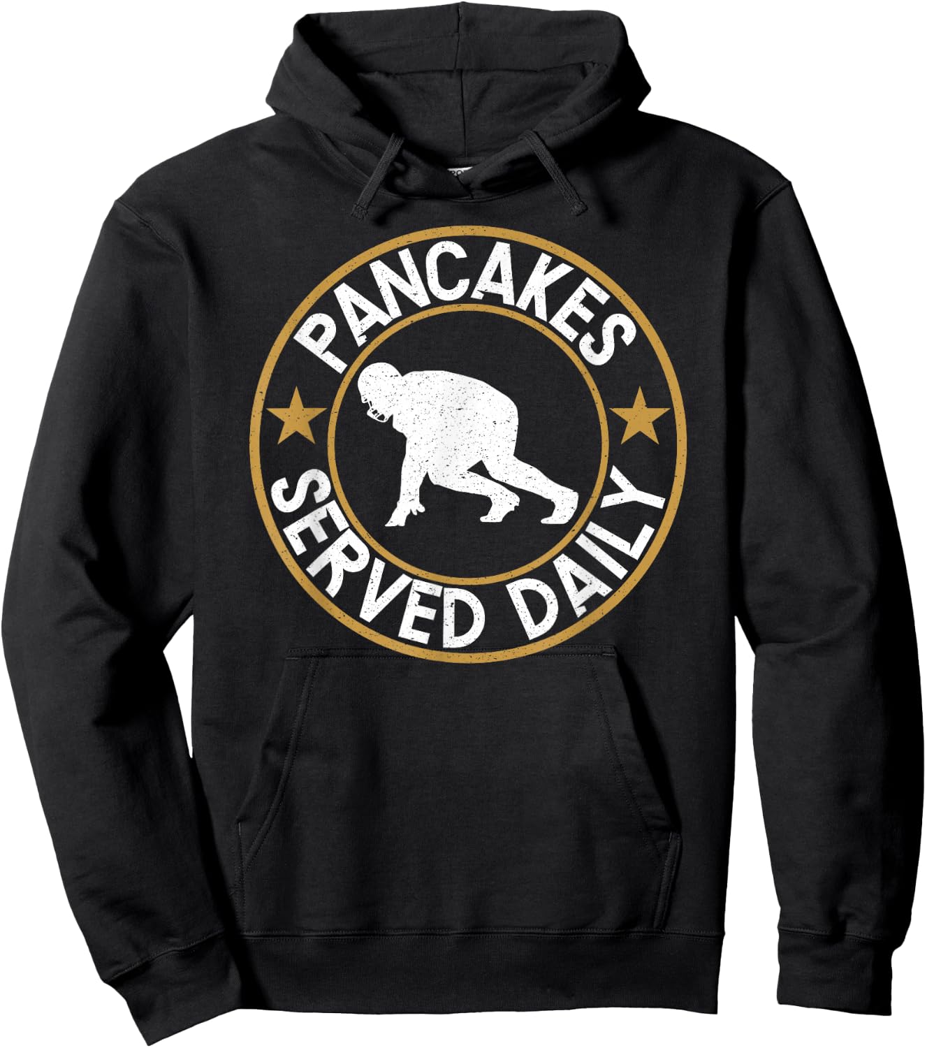 Pancakes Served Daily - Offensive Lineman Football T Shirt Hoodie - Hoodie | Black