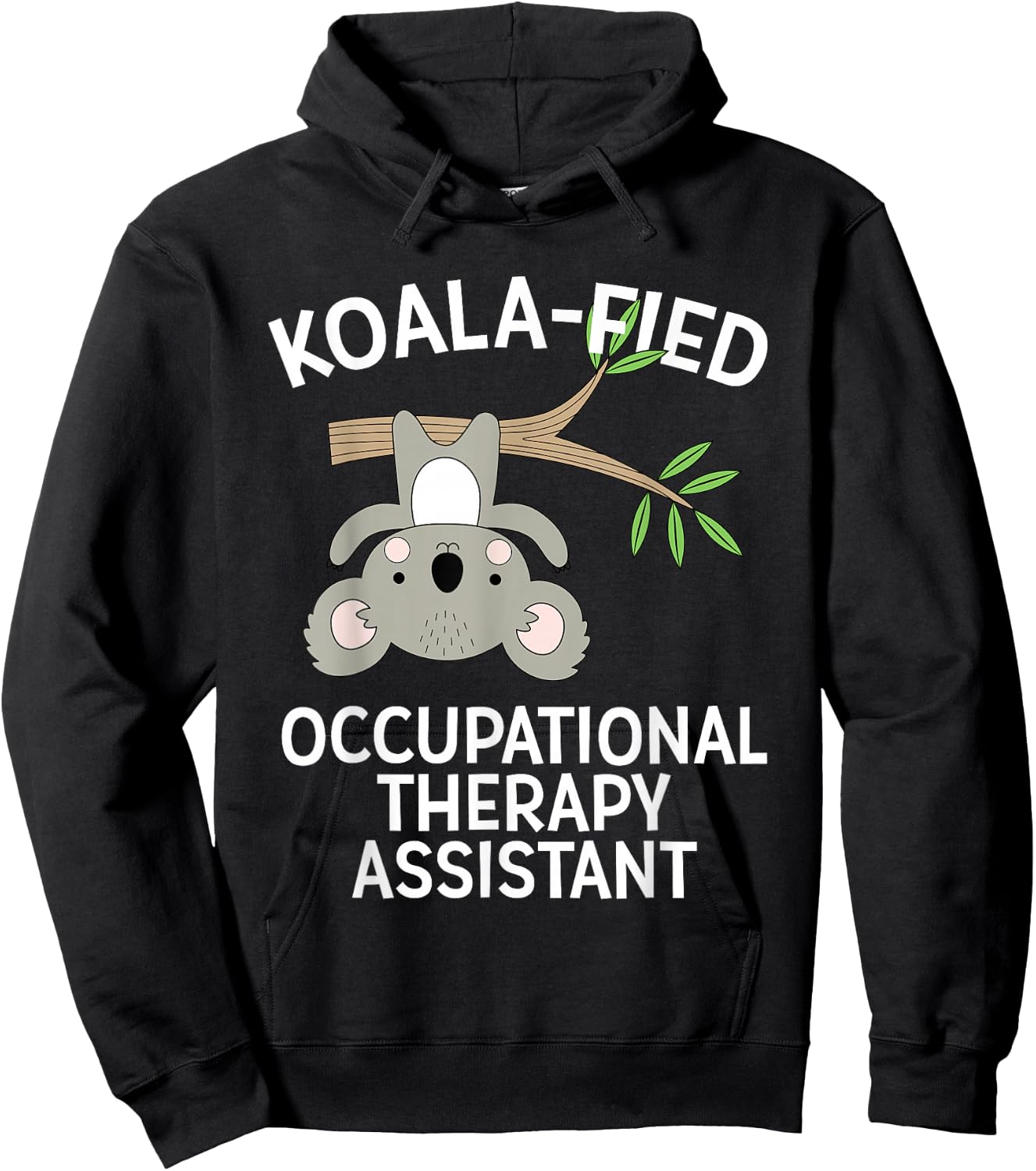 Cute Koala Occupational Therapy Assistant OT OTA Hoodie - Hoodie | Black