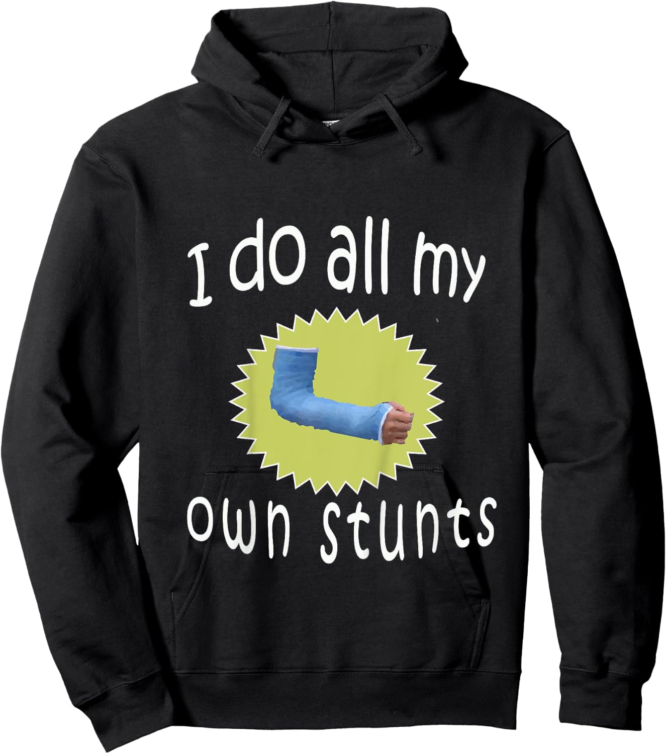 Kids Top Best Boys Broken Arm I Do All My Own Stunts Gift Hoodie - Hoodie | Black