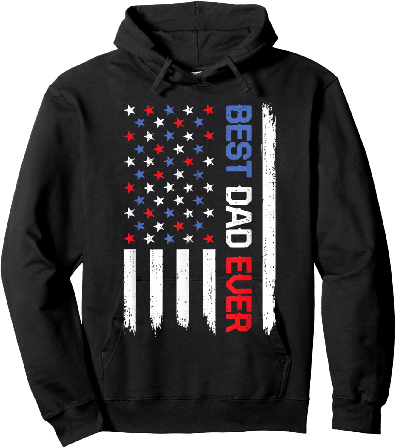 Best Dad Ever American Flag USA Father's Day Daddy Hoodie - Hoodie | Black