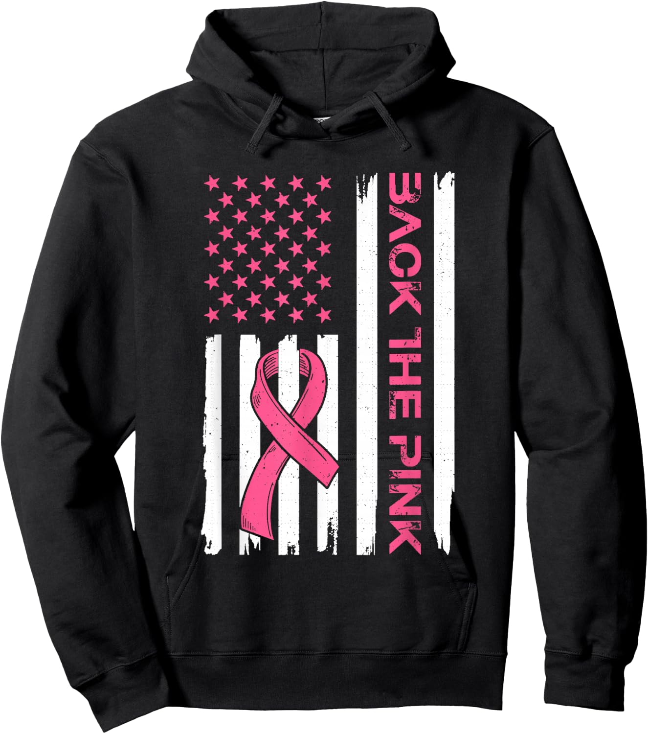 Back The Pink Breast Cancer Awareness Flag Toddler Women Men Hoodie - Hoodie | Black