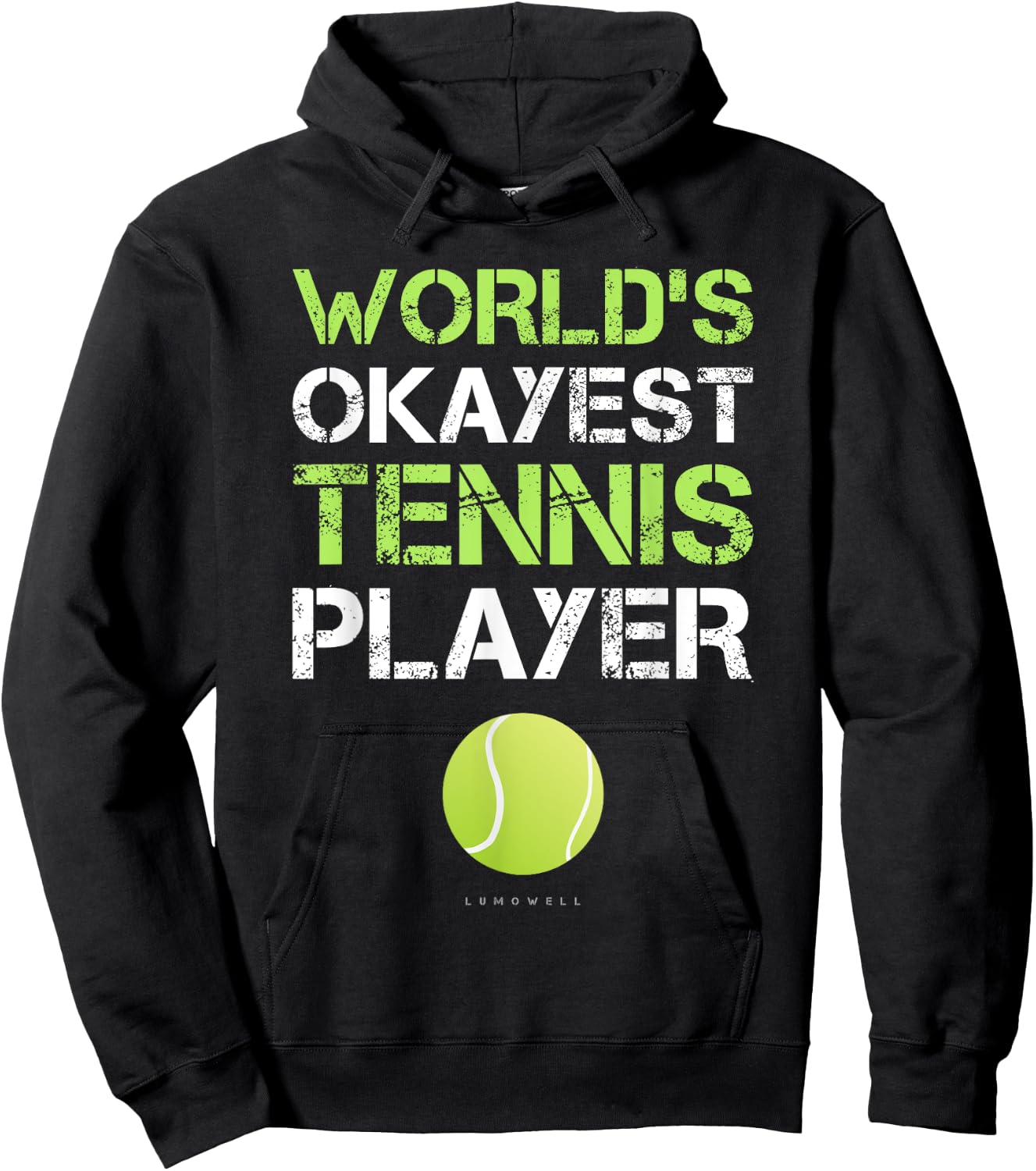 World's Okayest Tennis Player T Shirt. Funny Tennis Shirts Hoodie - Hoodie | Black