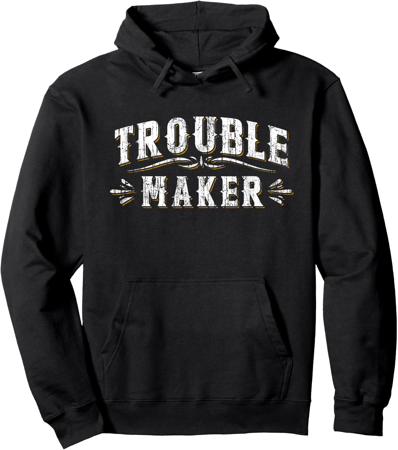 Trouble Maker T Shirt Funny Vintage Slogan Mischievous Hoodie - Hoodie | Black