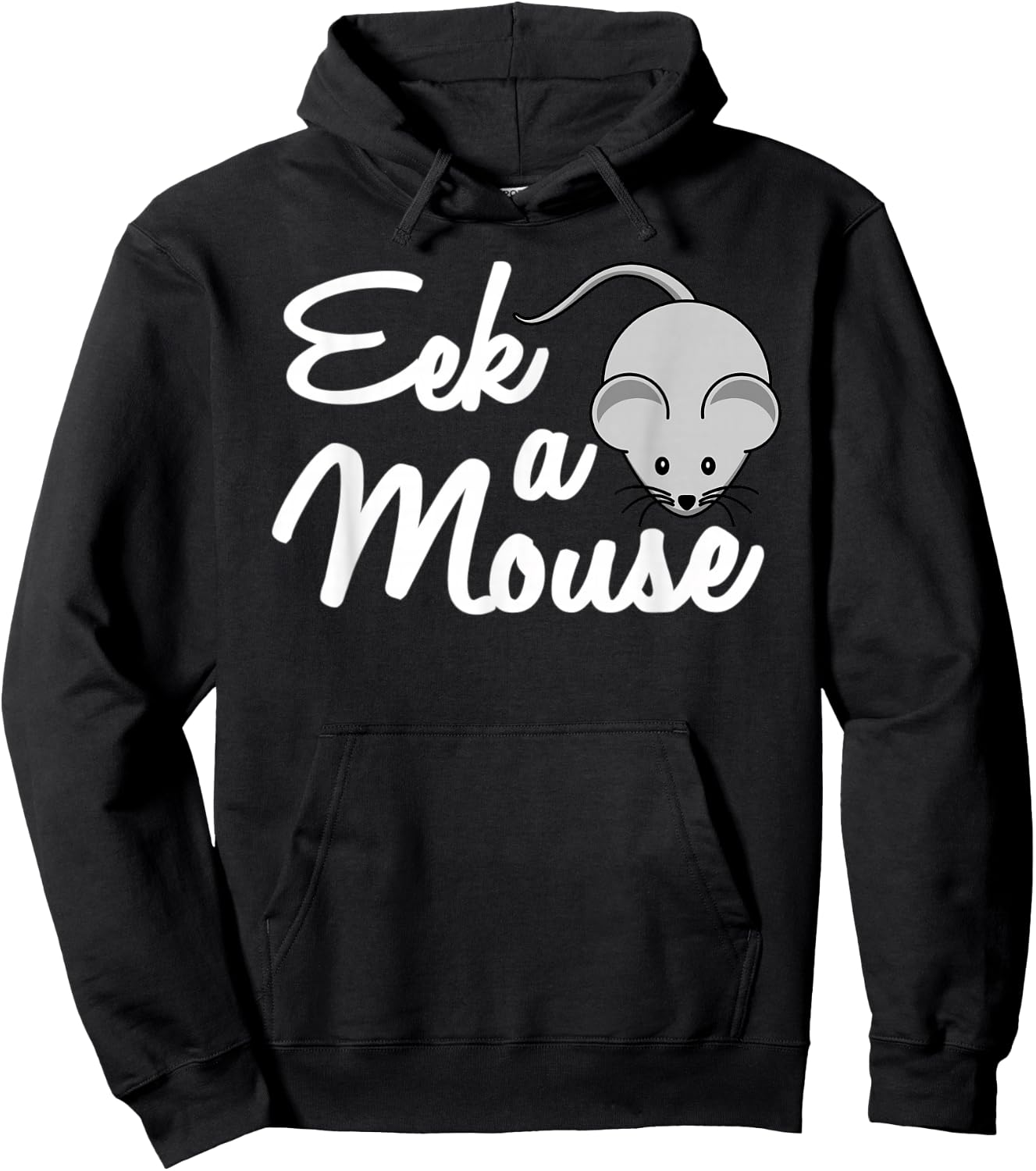 Eek a Mouse with EEK a Mouse (Mouse drawing) Shirt Hoodie - Hoodie | Black