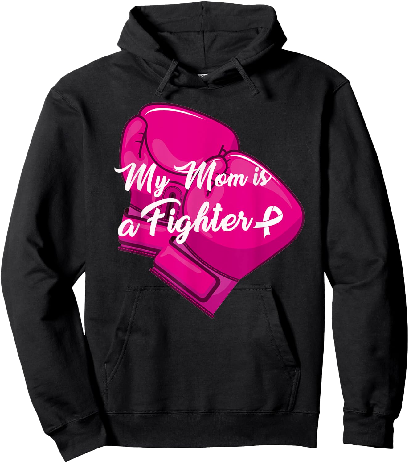 My Mom is A Fighter Family Matching Breast Cancer Awareness Hoodie - Hoodie | Black